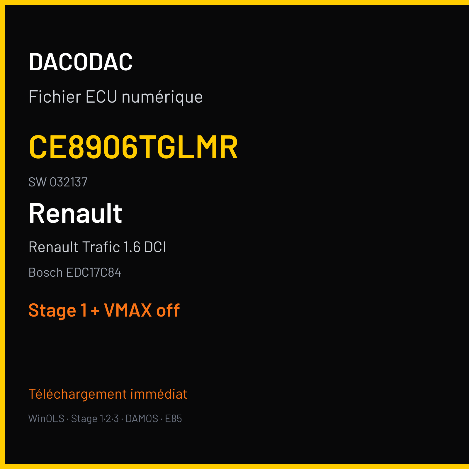 Renault Trafic 1.6 DCI (2019) — Bosch EDC17C84 — CE8906TGLMR · 032137 — Stage 1 + VMAX off