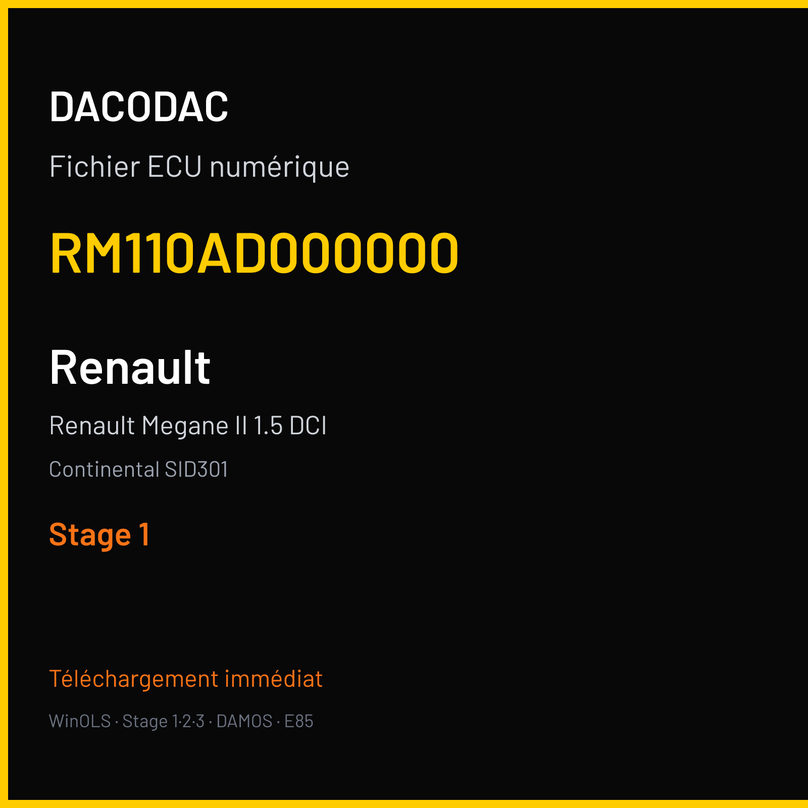 Renault Megane II 1.5 DCI (2007) — Continental SID301 — RM110AD000000 — Stage 1