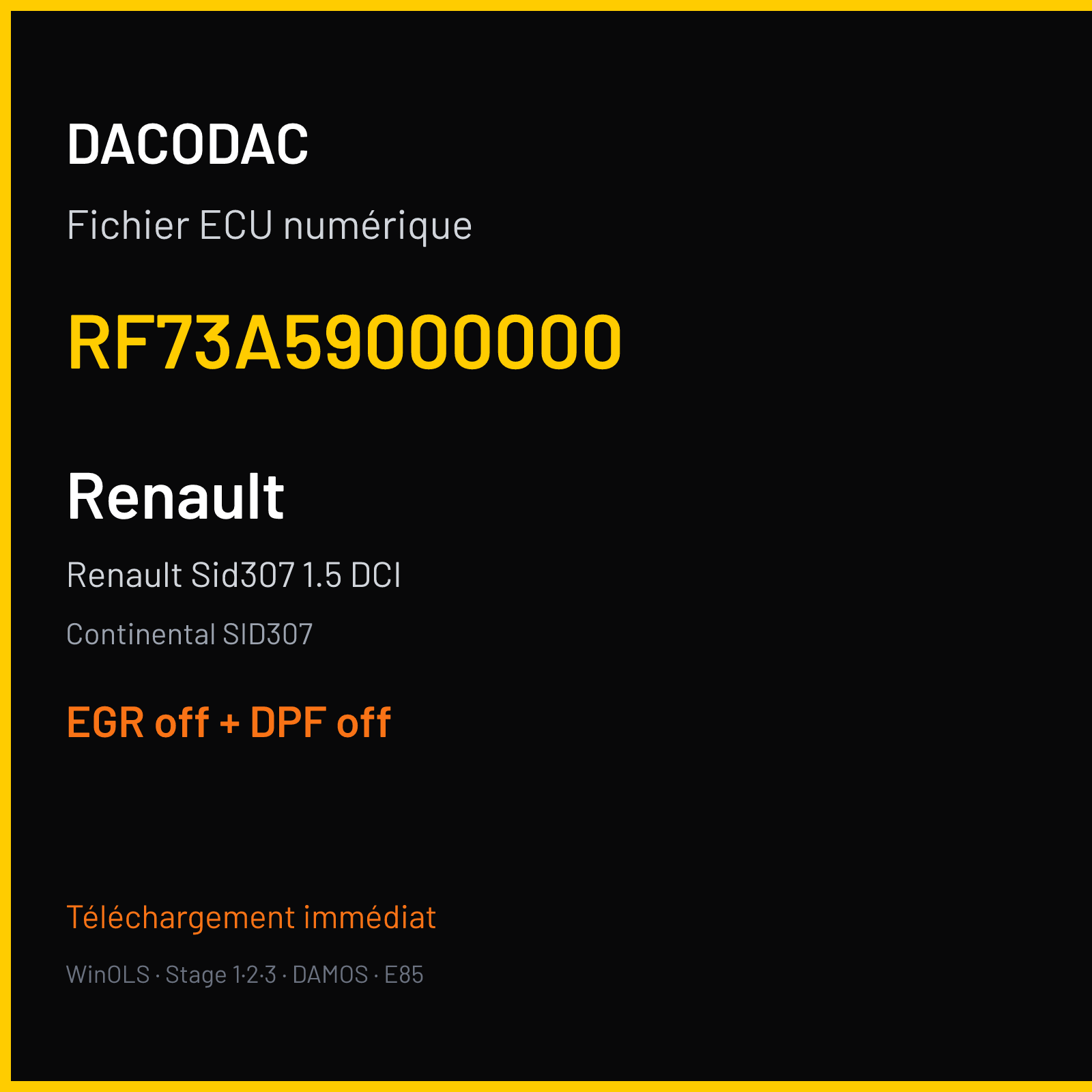 Renault Sid307 1.5 DCI — Continental SID307 — RF73A59000000 — EGR off + DPF off