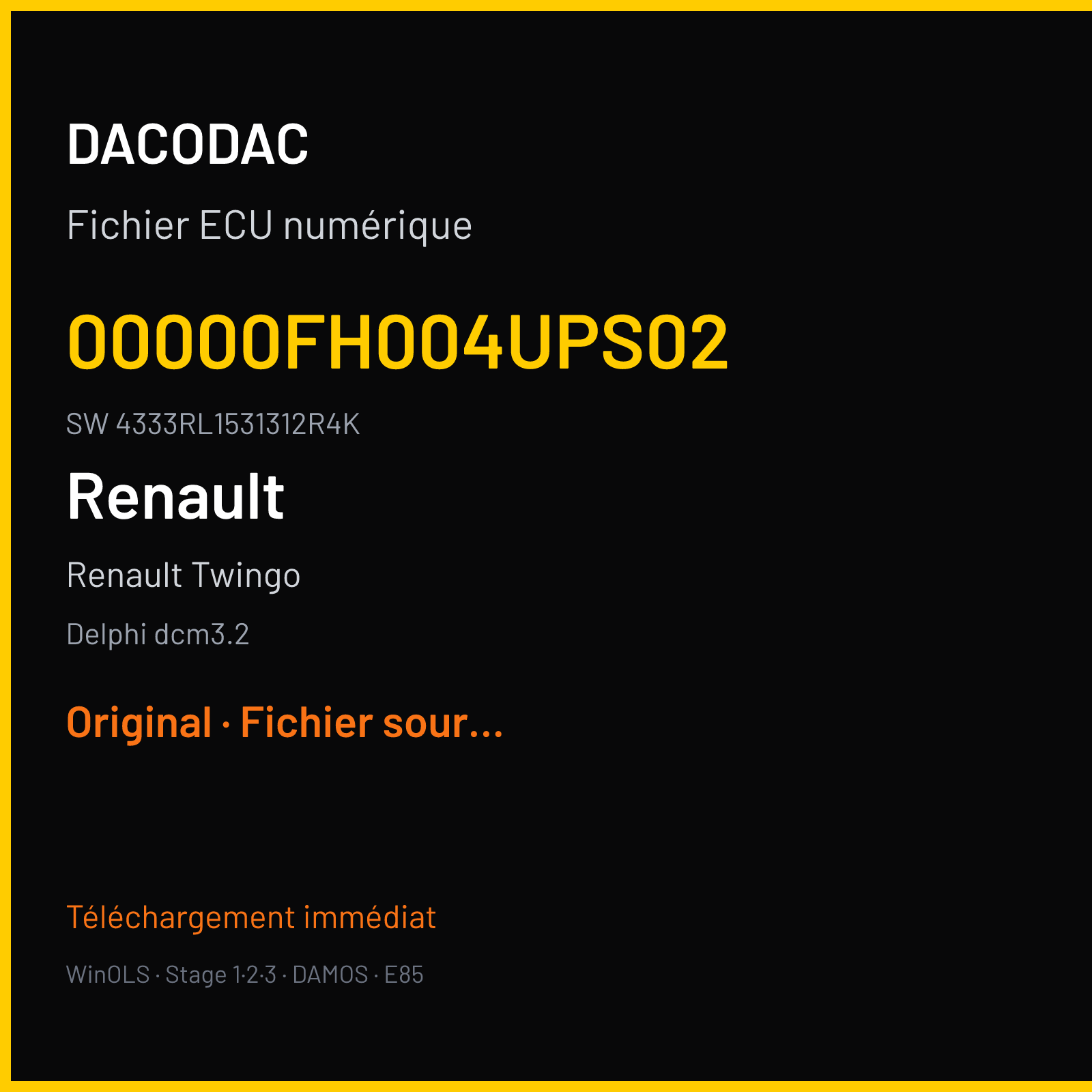 Renault Twingo 75 ch — Delphi dcm3.2 — 00000FH004UPS02 · 4333RL1531312R4K · 8201394211237103457R — Original