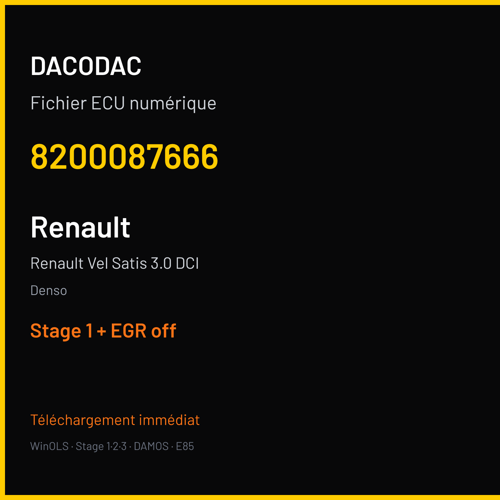 Renault Vel Satis 3.0 DCI (2004) — Denso — 8200087666 — Stage 1 + EGR off
