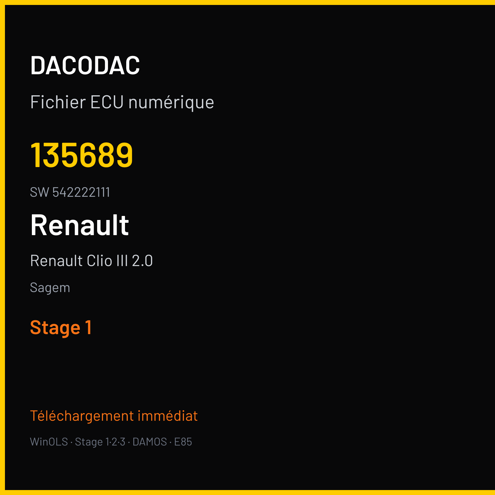 Renault Clio III 2.0 197 ch — Sagem — 135689 · 542222111 · 18ADMTW — Stage 1