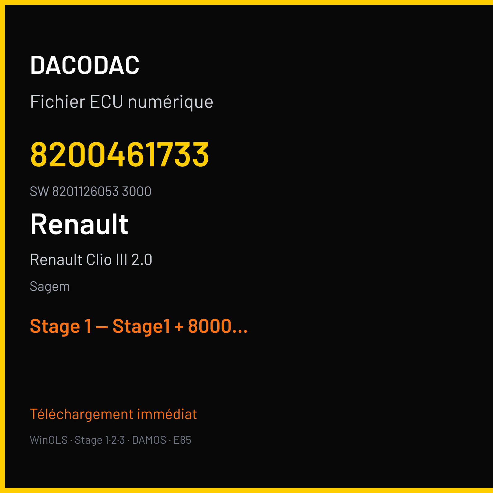 Renault Clio III 2.0 200 ch (2009) — Sagem — 8200461733 · 8201126053 3000 — Stage 1 — Stage1 + 8000UMin