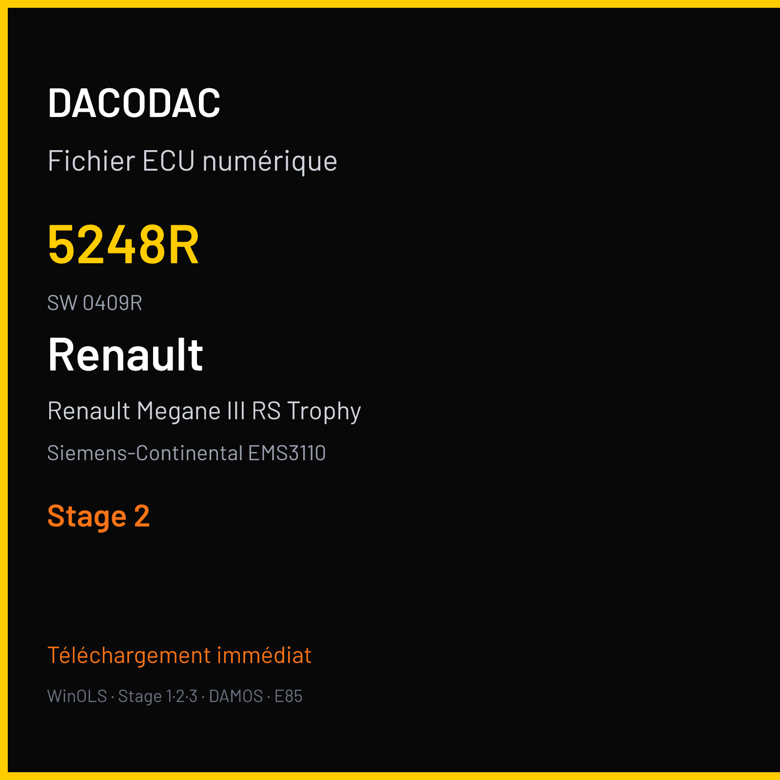 Renault Megane III RS Trophy 275 ch — Siemens-Continental EMS3110 — 5248R · 0409R · RD9A2C5000000 — Stage 2