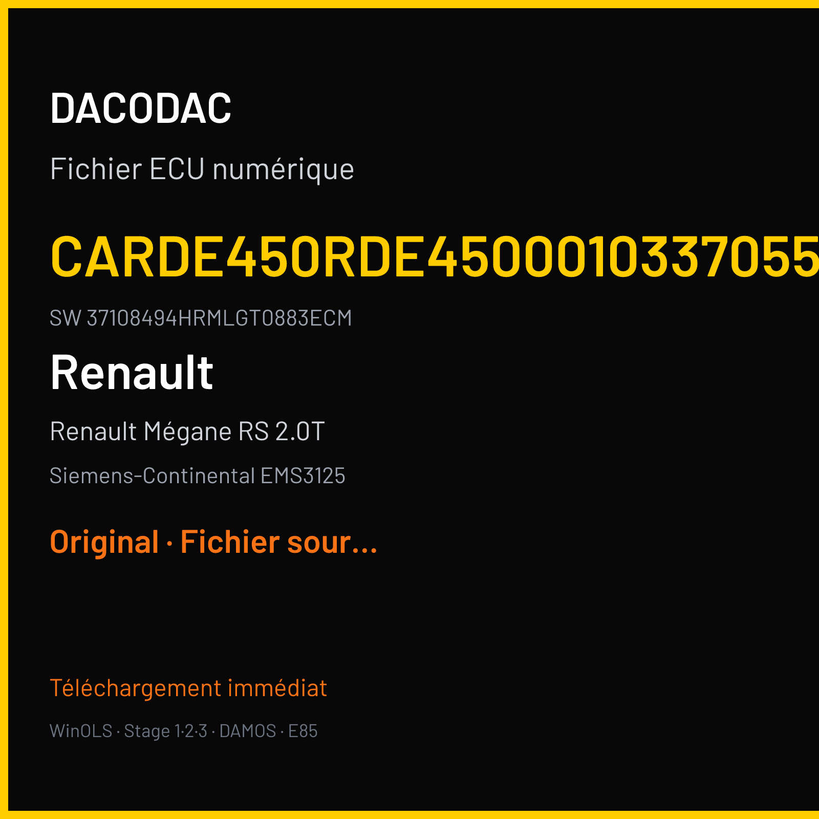 Renault Mégane RS 2.0T 220 ch (2013) — Siemens-Continental EMS3125 — CARDE450RDE4500010337055AA · 37108494HRMLGT0883ECM · RDE1045000000 — Original