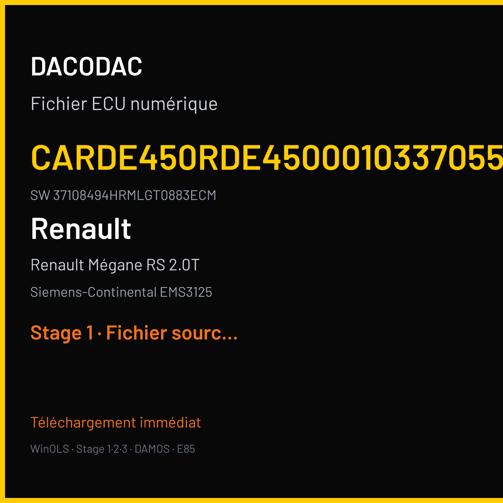 Renault Mégane RS 2.0T 220 ch (2013) — Siemens-Continental EMS3125 — CARDE450RDE4500010337055AA · 37108494HRMLGT0883ECM · RDE1045000000 — Stage 1