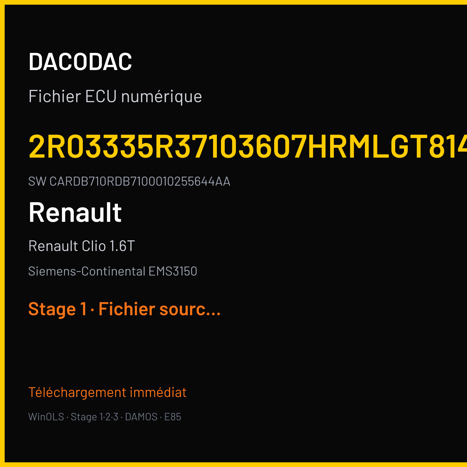 Renault Clio 1.6T 200 ch (2013) — Siemens-Continental EMS3150 — 2R03335R37103607HRMLGT8142 · CARDB710RDB7100010255644AA · RDB2171000000 — Stage 1