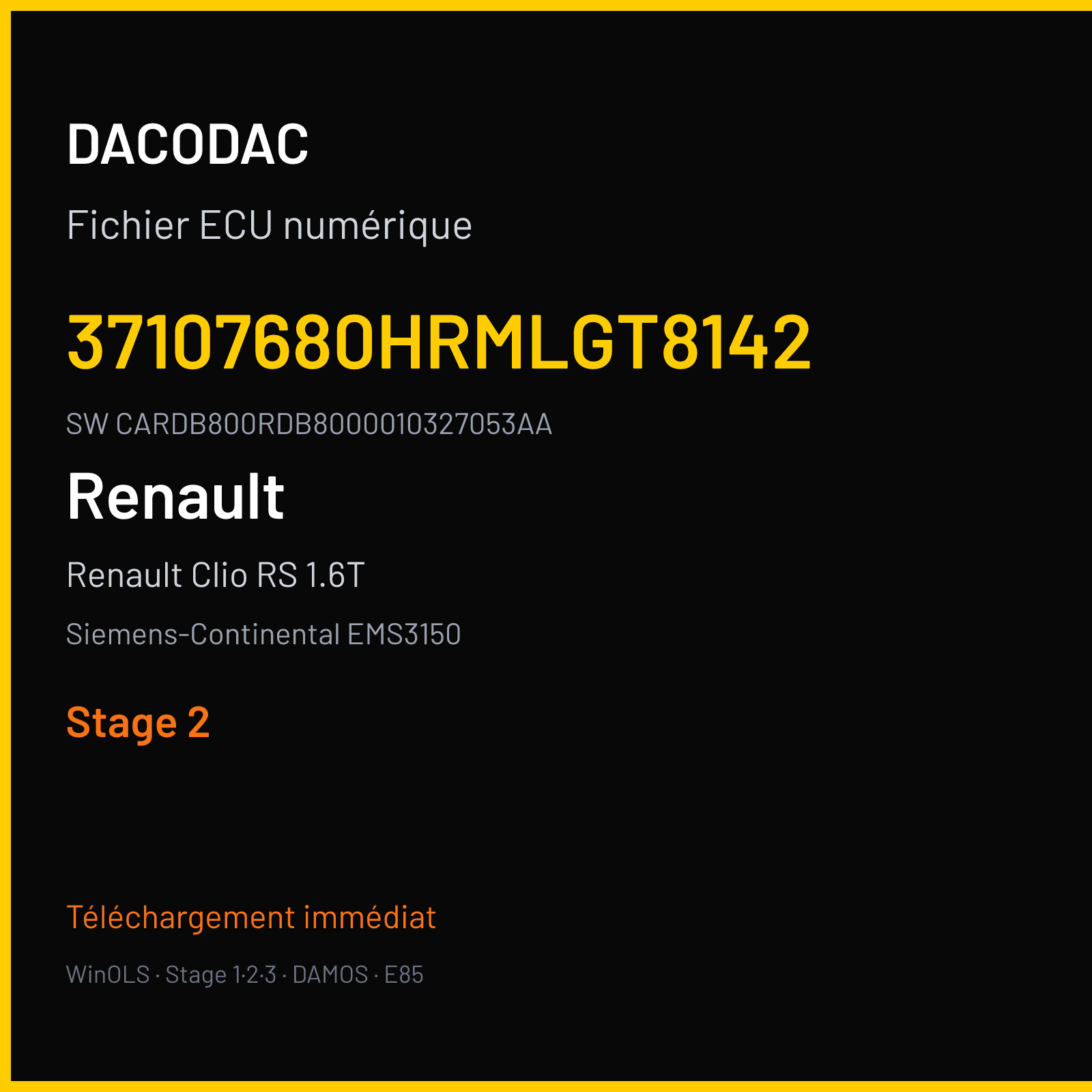 Renault Clio RS 1.6T 200 ch (2017) — Siemens-Continental EMS3150 — 37107680HRMLGT8142 · CARDB800RDB8000010327053AA · RDB2180000000 — Stage 2