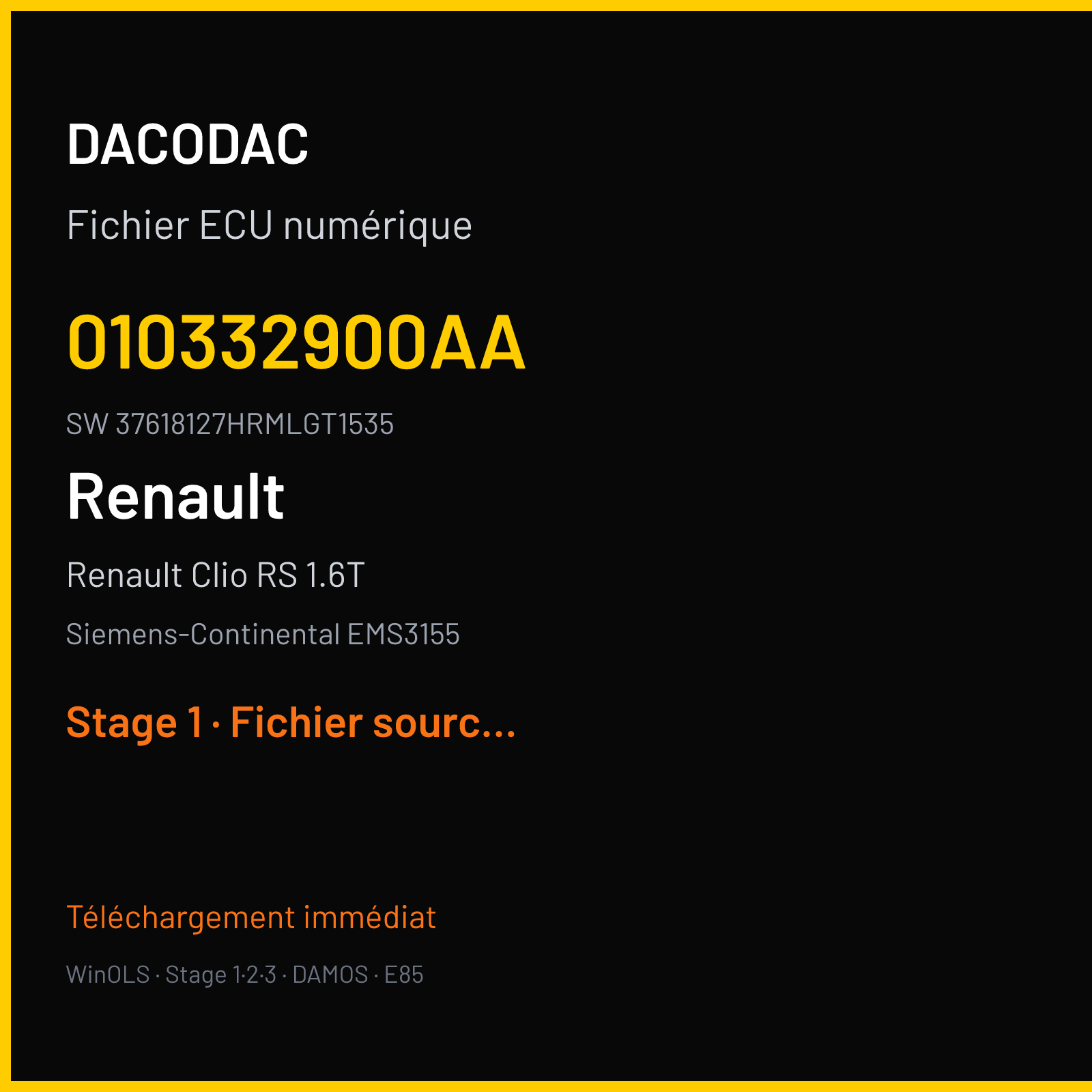 Renault Clio RS 1.6T 200 ch (2014) — Siemens-Continental EMS3155 — 010332900AA · 37618127HRMLGT1535 — Stage 1