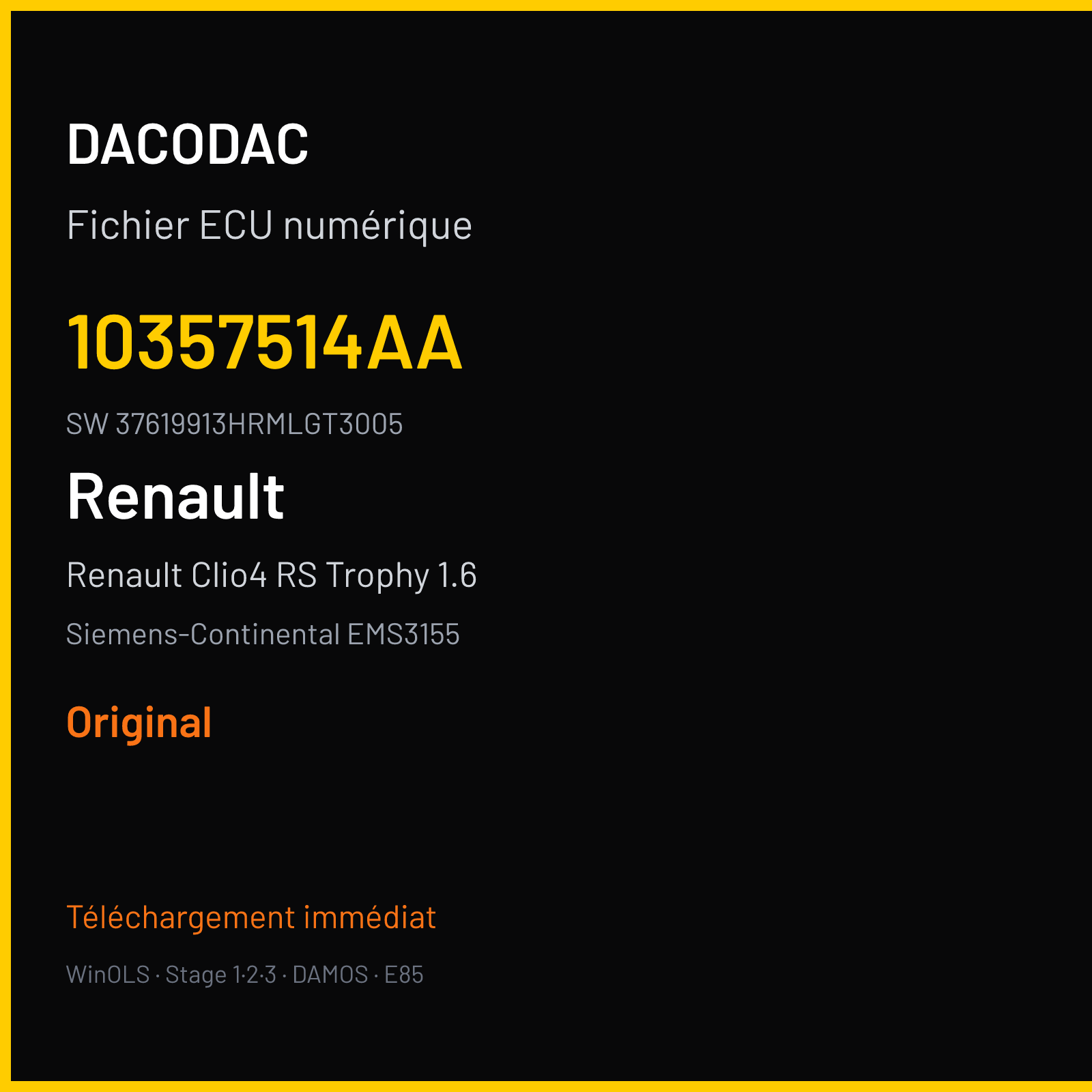 Renault Clio4 RS Trophy 1.6 220 ch (2016) — Siemens-Continental EMS3155 — 10357514AA · 37619913HRMLGT3005 · RD6RD62291000000 — Original