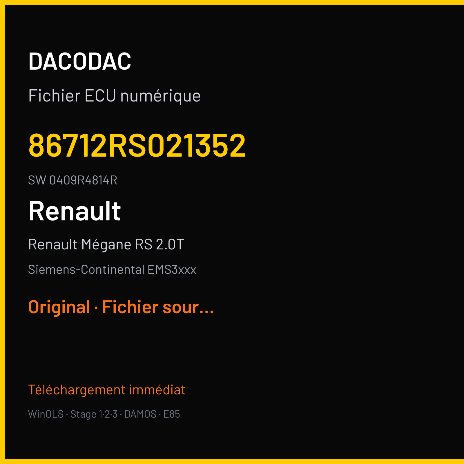 Renault Mégane RS 2.0T 265 ch (2012) — Siemens-Continental EMS3xxx — 86712RS021352 · 0409R4814R · RD9A2C4000000 — Original