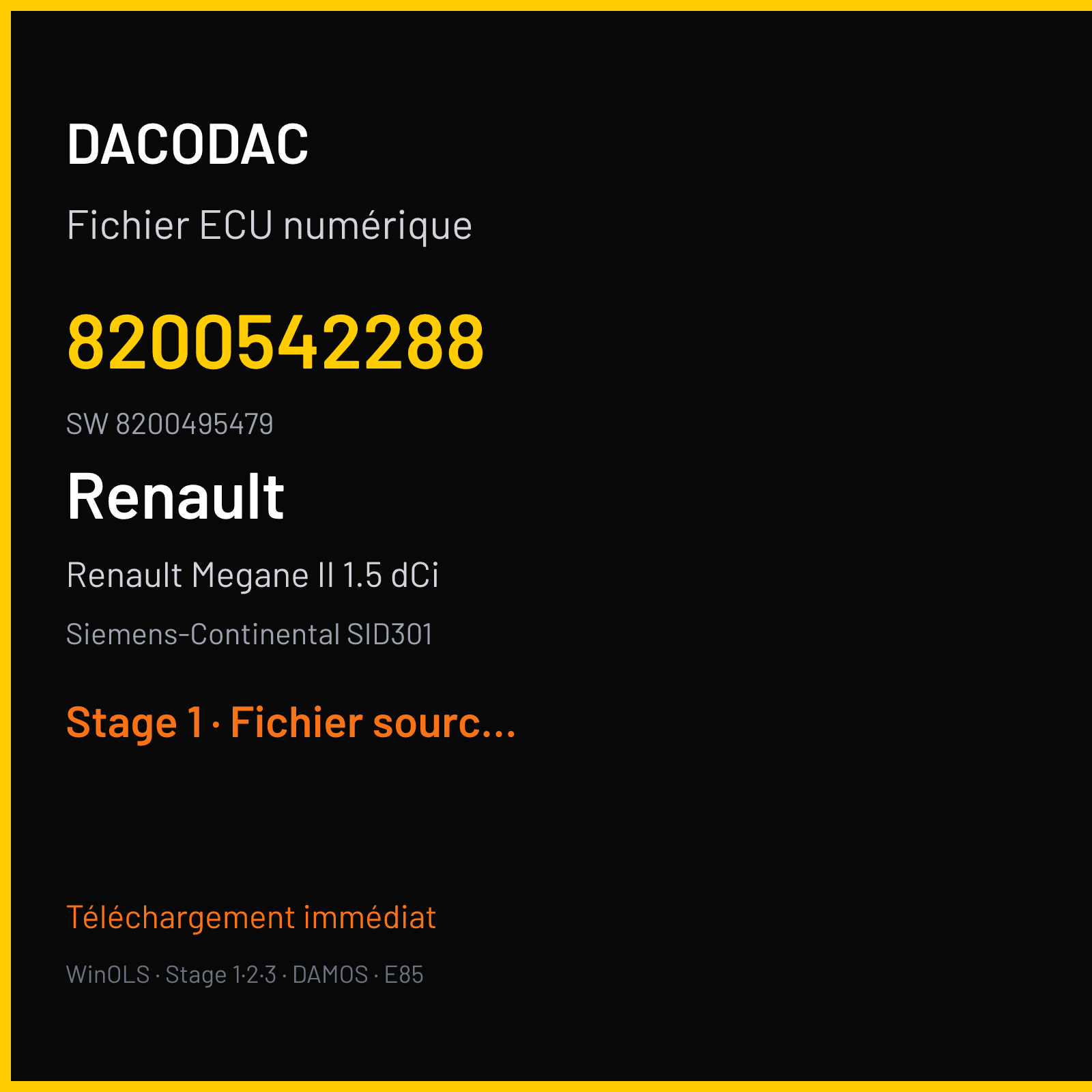 Renault Megane II 1.5 dCi 105 ch (2005) — Siemens-Continental SID301 — 8200542288 · 8200495479 · RM110A9000000 — Stage 1