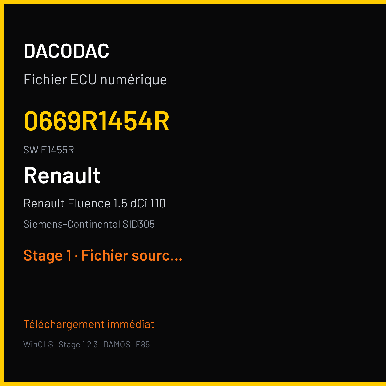 Renault Fluence 1.5 dCi 110 110 ch (2012) — Siemens-Continental SID305 — 0669R1454R · E1455R · RM621C2000000 — Stage 1