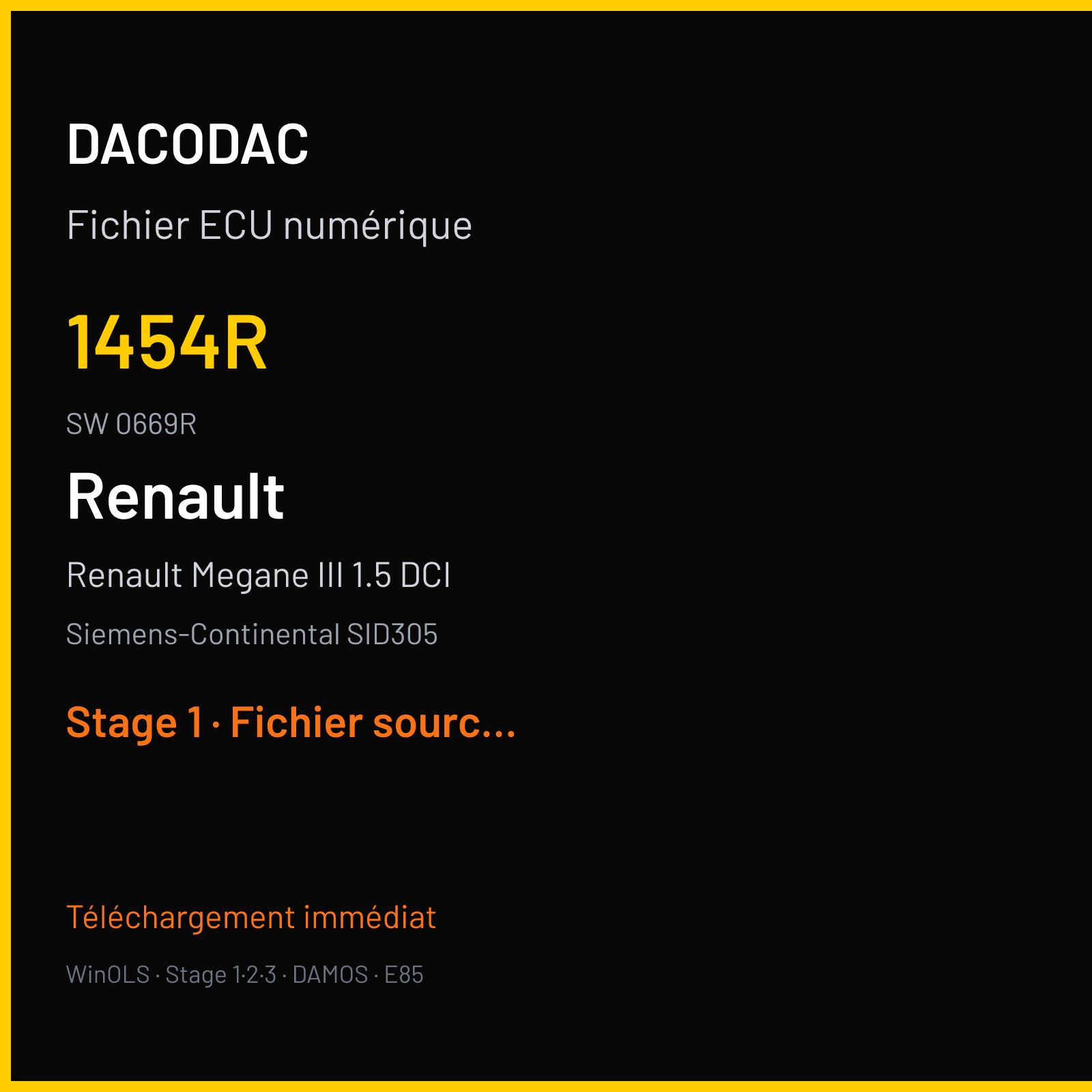 Renault Megane III 1.5 DCI 110 ch (2013) — Siemens-Continental SID305 — 1454R · 0669R · RM621C2000000 — Stage 1