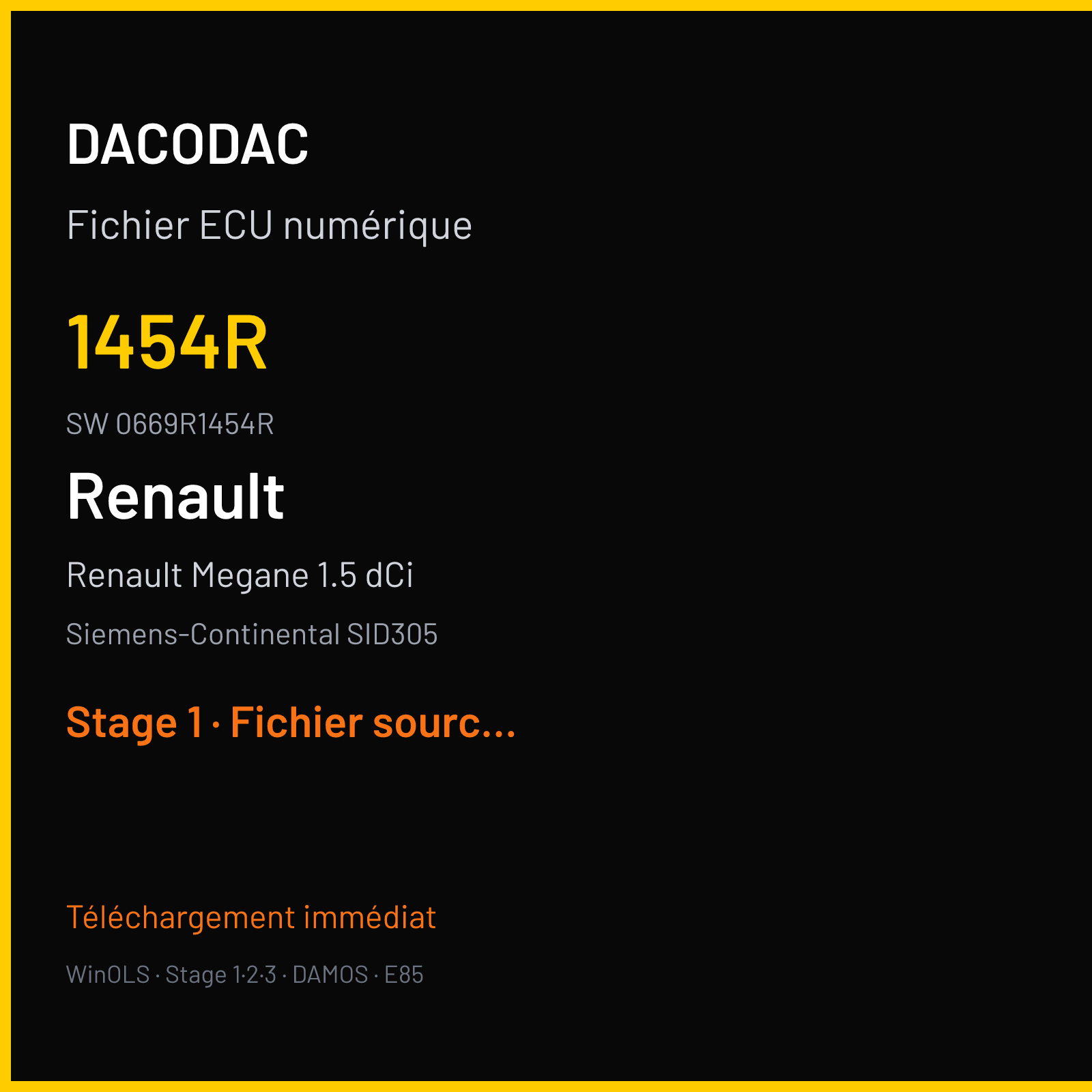 Renault Megane 1.5 dCi 110 ch (2011) — Siemens-Continental SID305 — 1454R · 0669R1454R · RM621C2000000 — Stage 1