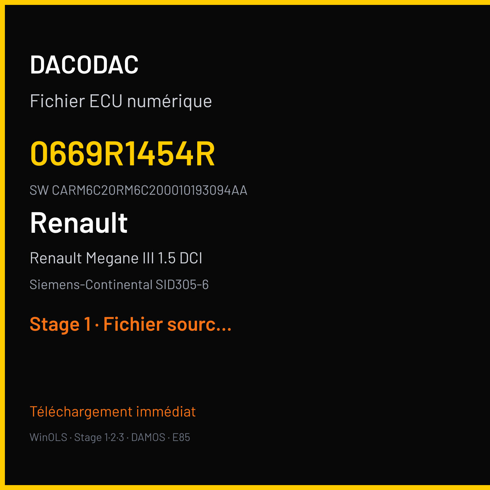 Renault Megane III 1.5 DCI 110 ch (2011) — Siemens-Continental SID305-6 — 0669R1454R · CARM6C20RM6C200010193094AA · RM621C2000000 — Stage 1