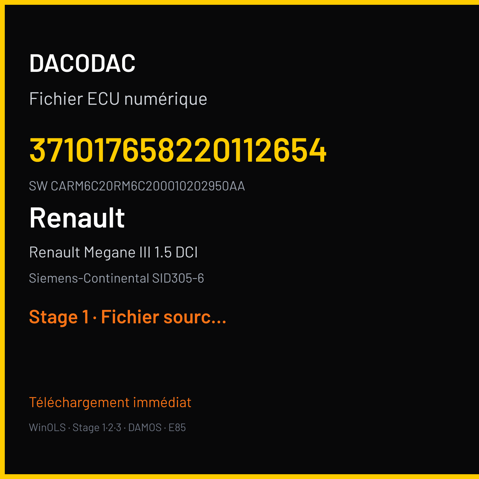 Renault Megane III 1.5 DCI 110 ch (2011) — Siemens-Continental SID305-6 — 371017658220112654 · CARM6C20RM6C200010202950AA · RM621C2000000 — Stage 1