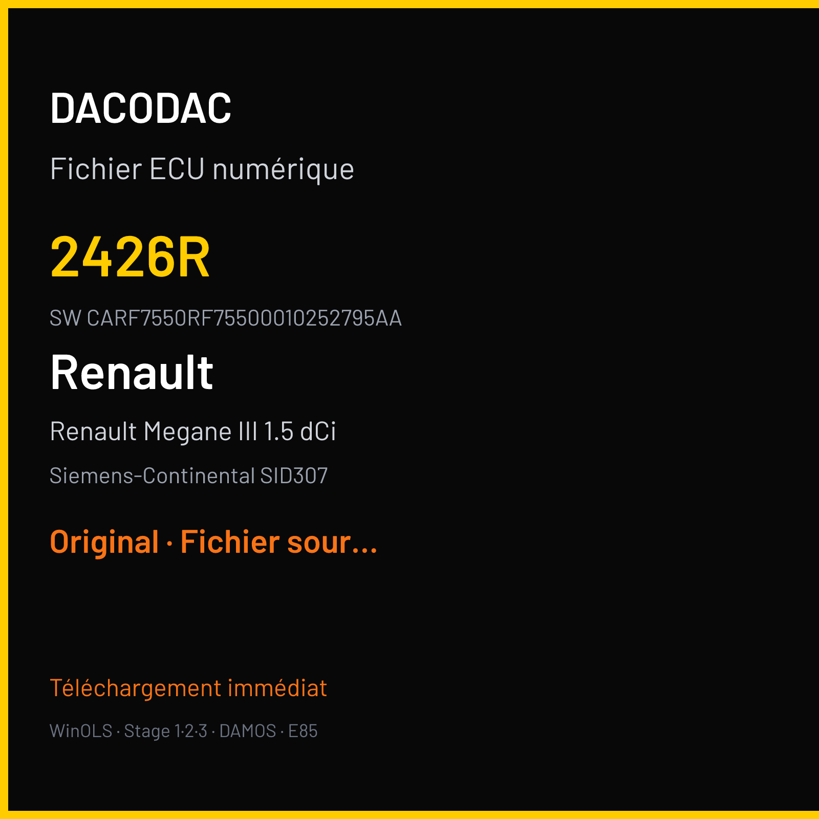 Renault Megane III 1.5 dCi 110 ch (2013) — Siemens-Continental SID307 — 2426R · CARF7550RF75500010252795AA · 3421R — Original