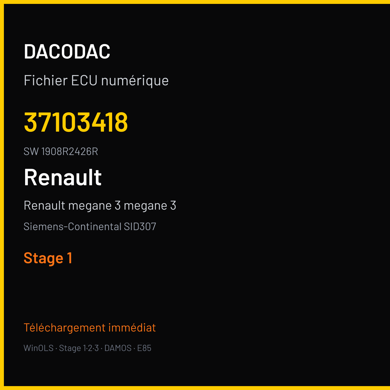 Renault megane 3 megane 3 110 ch (2013) — Siemens-Continental SID307 — 37103418 · 1908R2426R · RF73155000000 — Stage 1