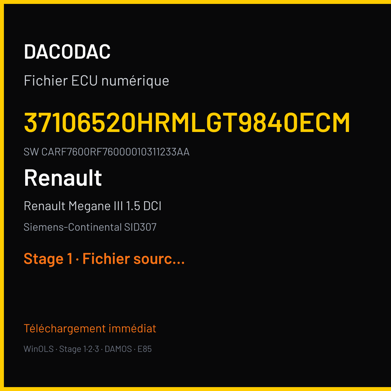 Renault Megane III 1.5 DCI 110 ch (2014) — Siemens-Continental SID307 — 37106520HRMLGT9840ECM · CARF7600RF76000010311233AA · RF73a60000000 — Stage 1