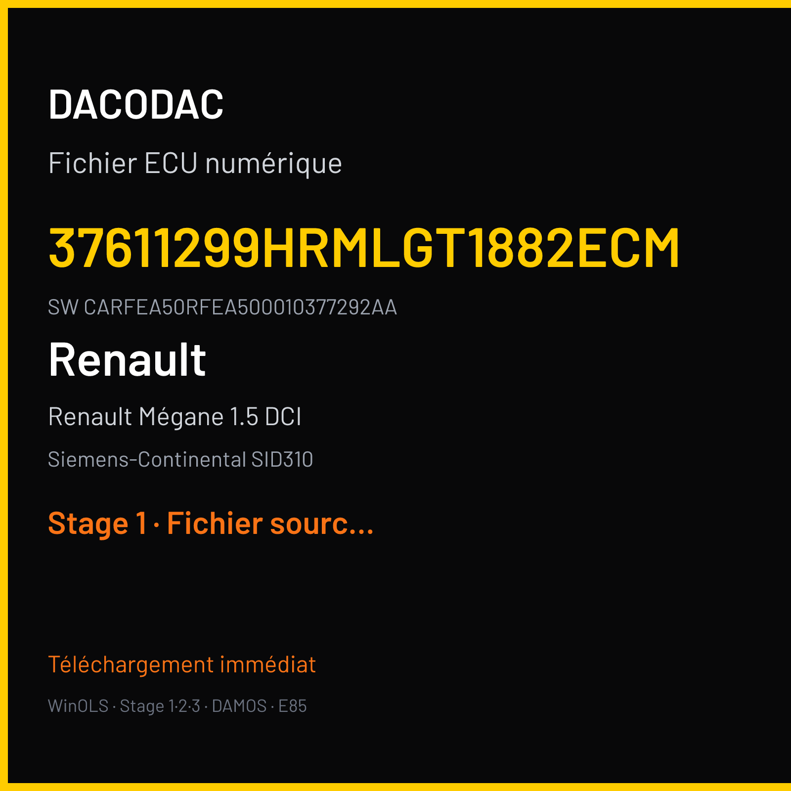 Renault Mégane 1.5 DCI 110 ch (2019) — Siemens-Continental SID310 — 37611299HRMLGT1882ECM · CARFEA50RFEA500010377292AA · 6079021300 — Stage 1