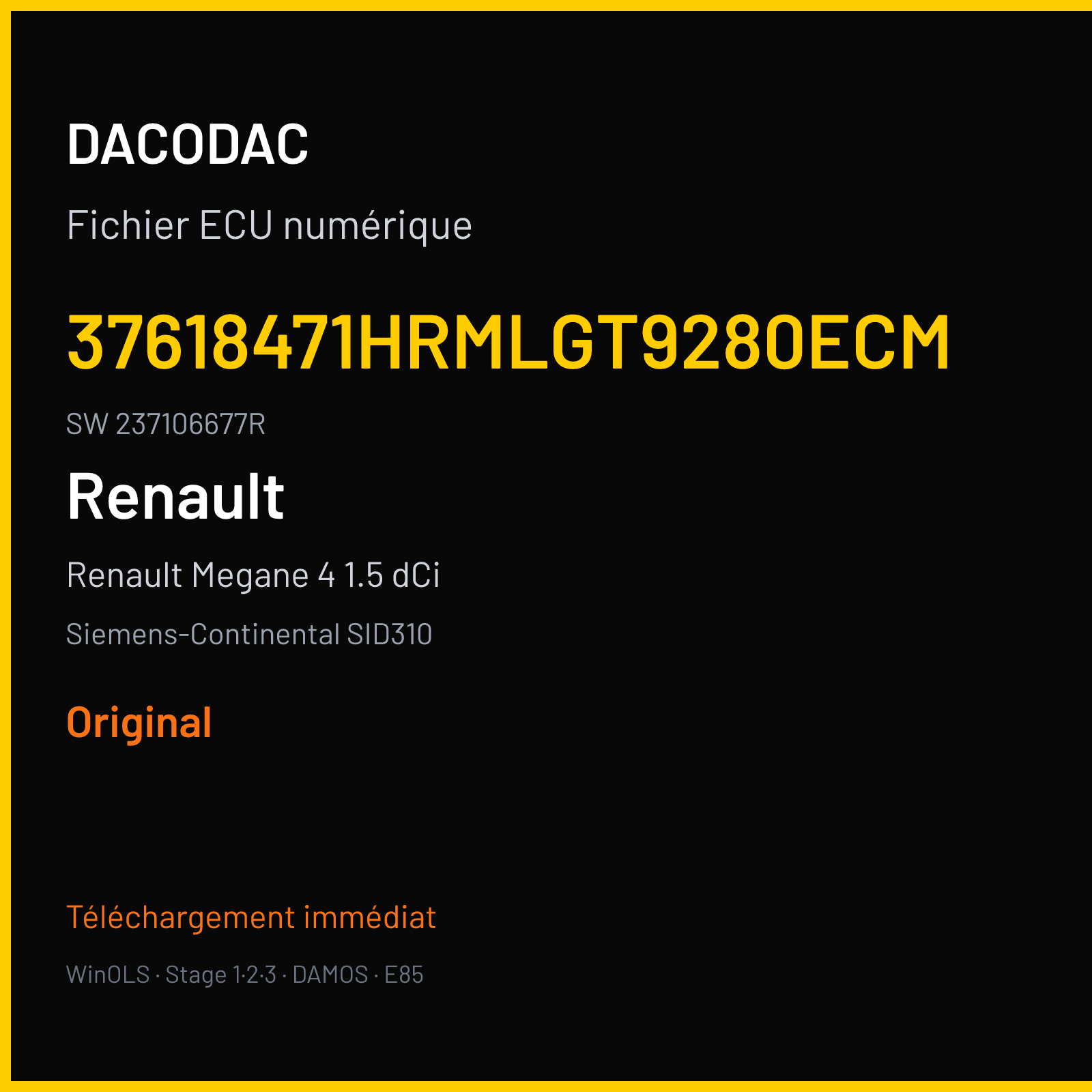 Renault Megane 4 1.5 dCi 110 ch — Siemens-Continental SID310 — 37618471HRMLGT9280ECM · 237106677R · RFZRFE4579000000 — Original