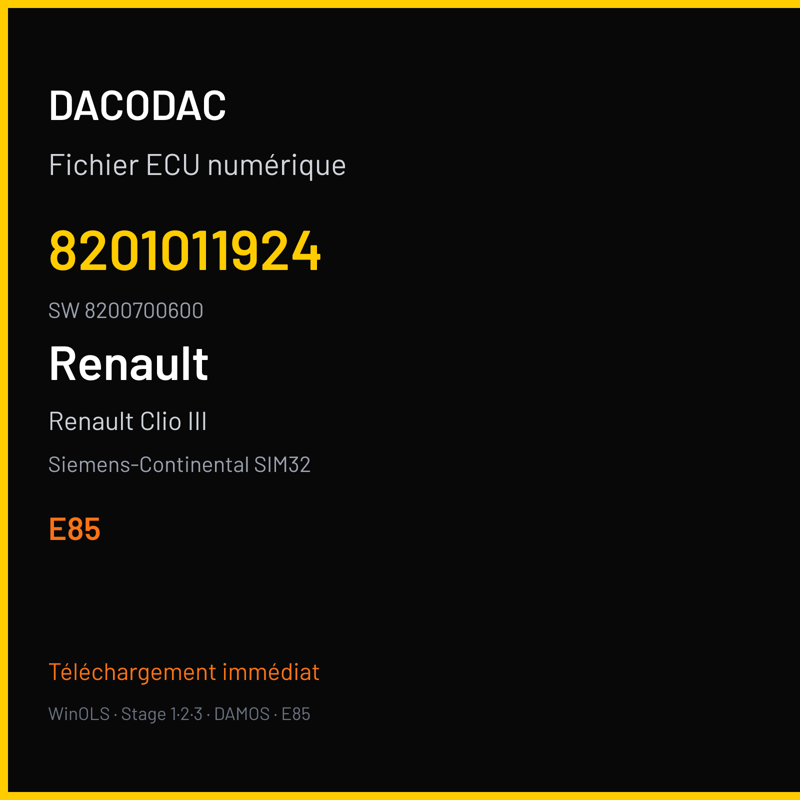 Renault Clio III — Siemens-Continental SIM32 — 8201011924 · 8200700600 · 8200880556 — E85
