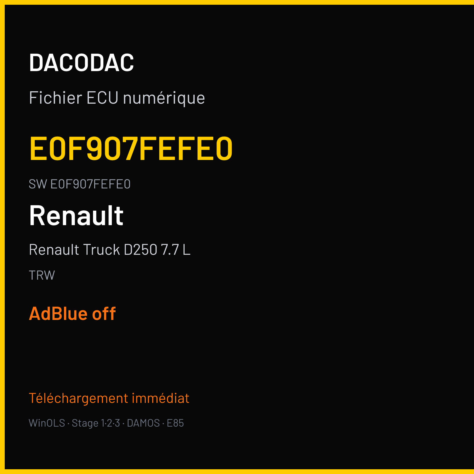 Renault Truck D250 7.7 L 250 ch — TRW — E0F907FEFE0 · E0F907FEFE0 · EMS2.3 — ADBLUE off