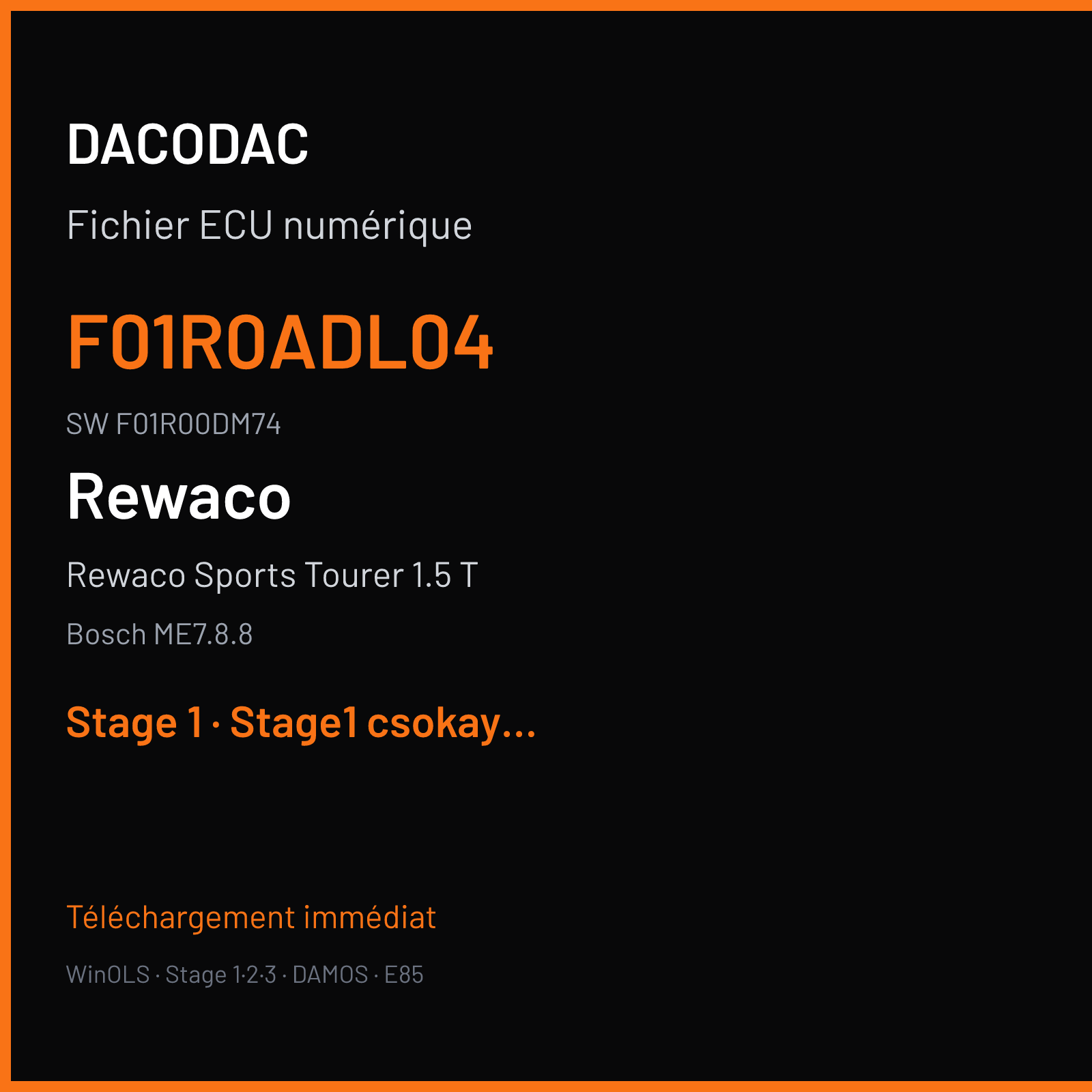 Rewaco Sports Tourer 1.5 T (2016) — Bosch ME7.8.8 — F01R0ADL04 · F01R00DM74 — Stage 1