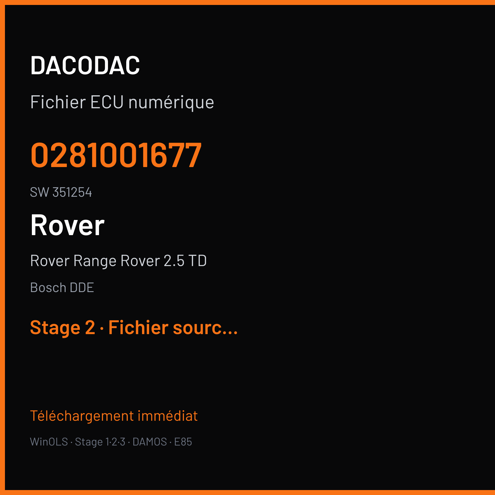 Rover Range Rover 2.5 TD — Bosch DDE — 0281001677 · 351254 — Stage 2