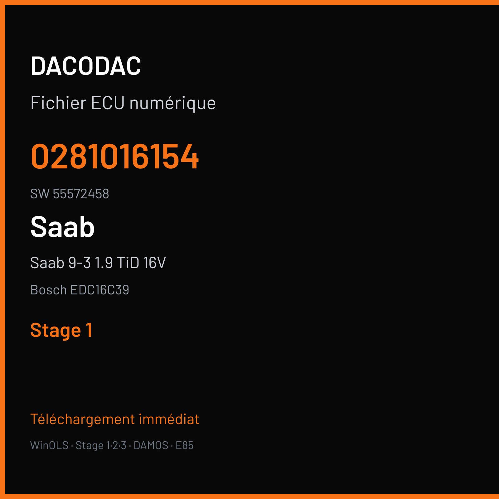 Saab 9-3 1.9 TiD 16V 180 ch (2009) — Bosch EDC16C39 — 0281016154 · 55572458 · 394070 — Stage 1