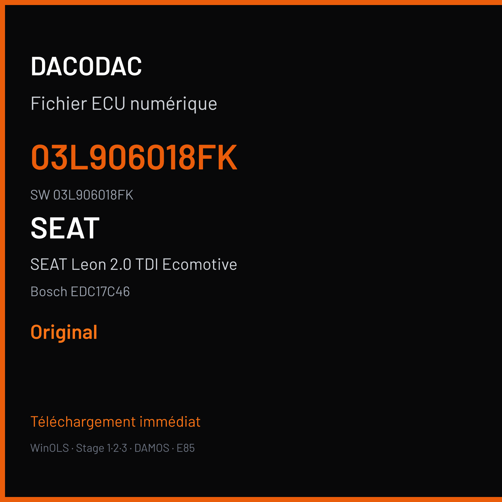 SEAT Leon 2.0 TDI Ecomotive 136 ch (2012) — Bosch EDC17C46 — 03L906018FK · 03L906018FK · 561730 — Original