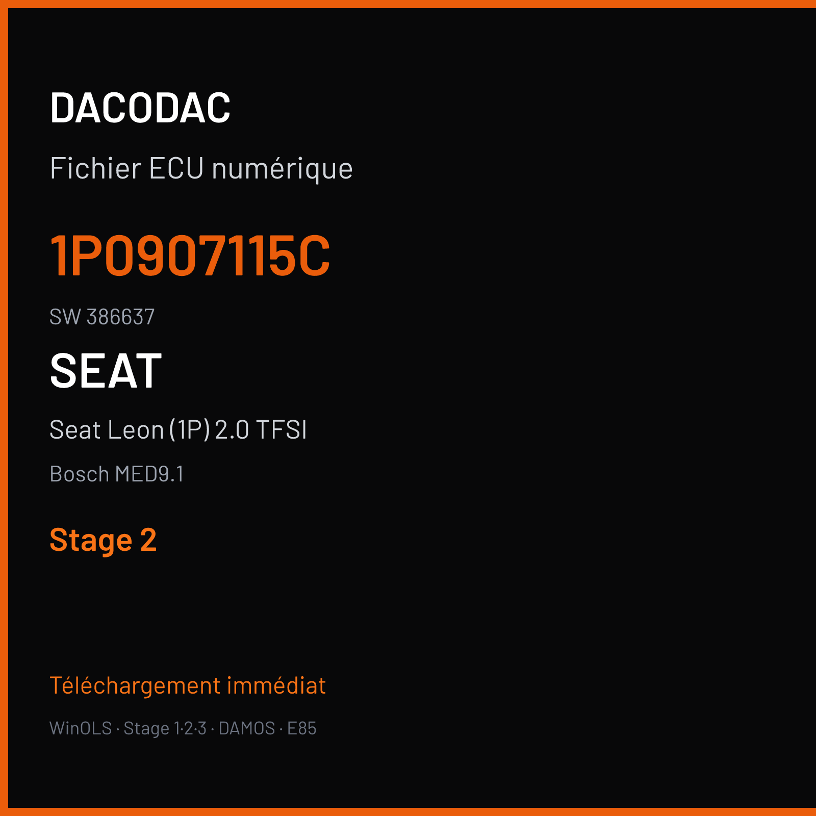 Seat Leon (1P) 2.0 TFSI — Bosch MED9.1 — 1P0907115C · 386637 — Stage 2