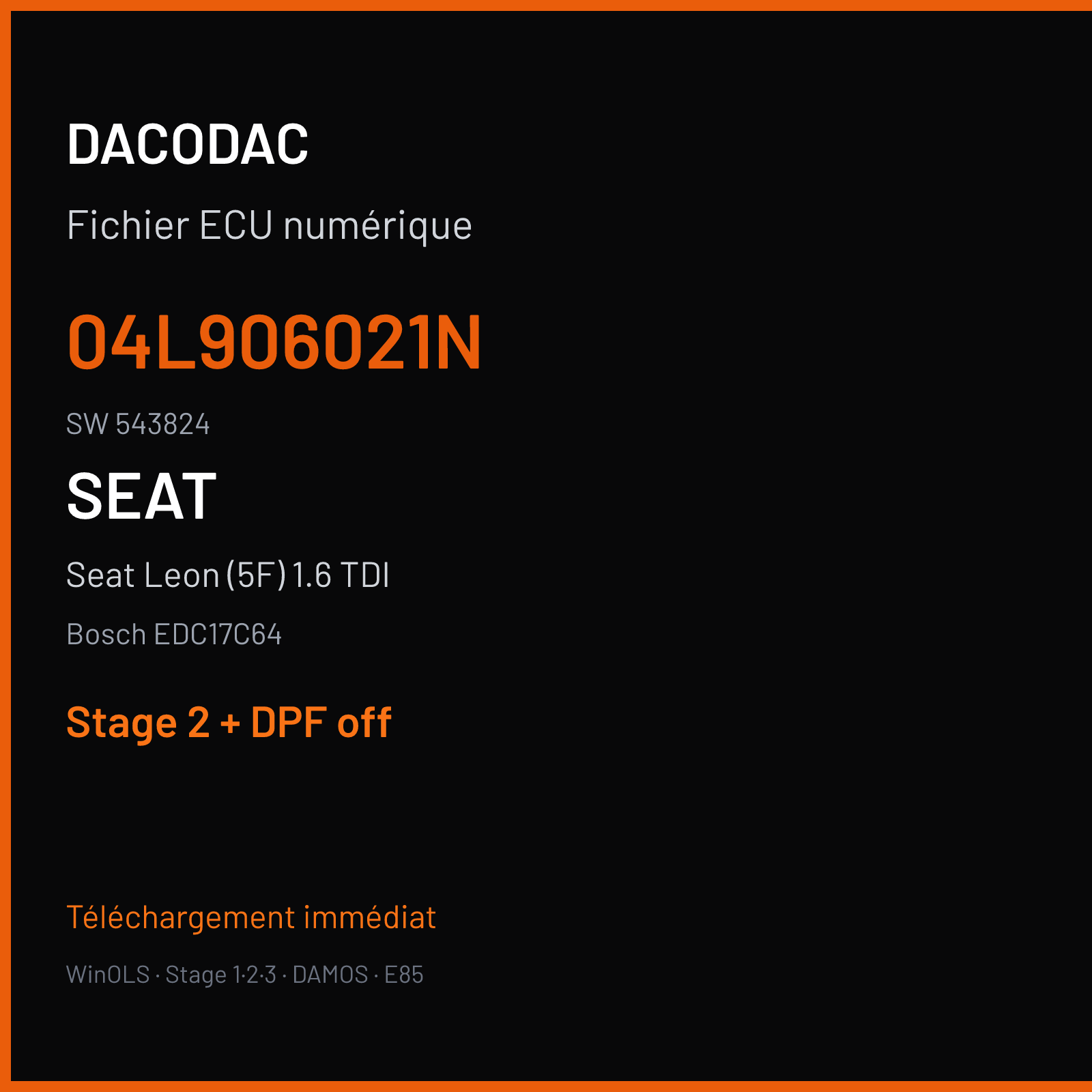 Seat Leon (5F) 1.6 TDI (2014) — Bosch EDC17C64 — 04L906021N · 543824 — Stage 2 + DPF off