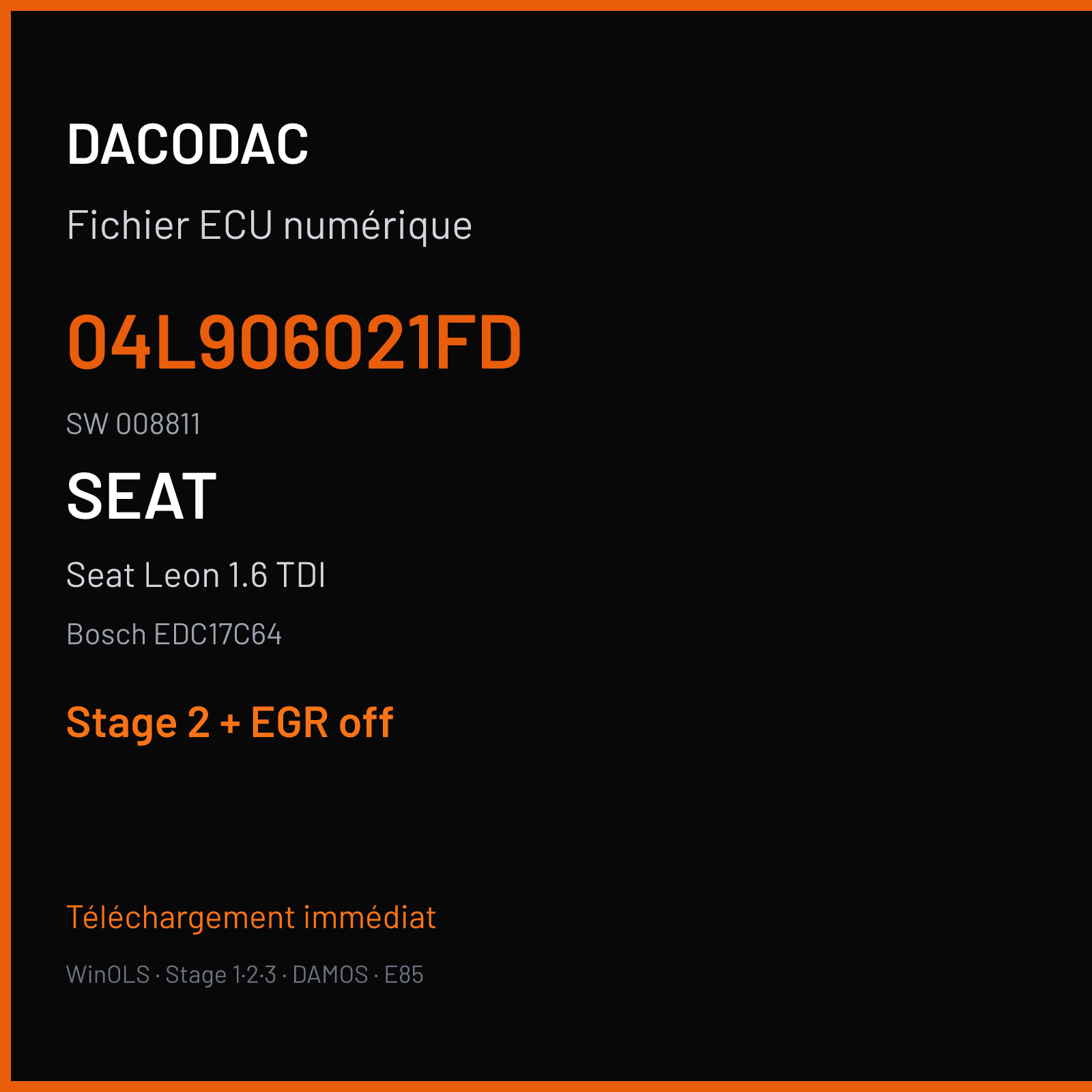 Seat Leon 1.6 TDI (2015) — Bosch EDC17C64 — 04L906021FD · 008811 — Stage 2 + EGR off