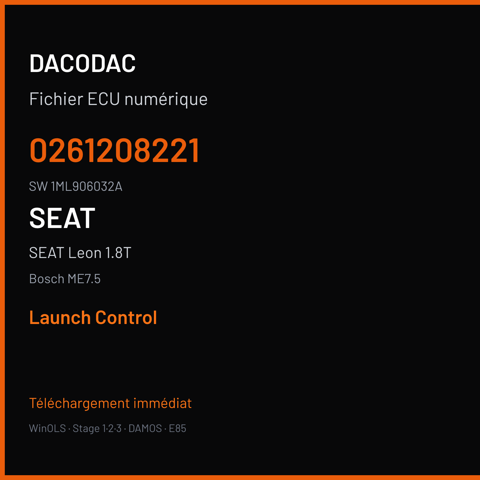 SEAT Leon 1.8T 180 ch (2002) — Bosch ME7.5 — 0261208221 · 1ML906032A · 367220 — Launch Control