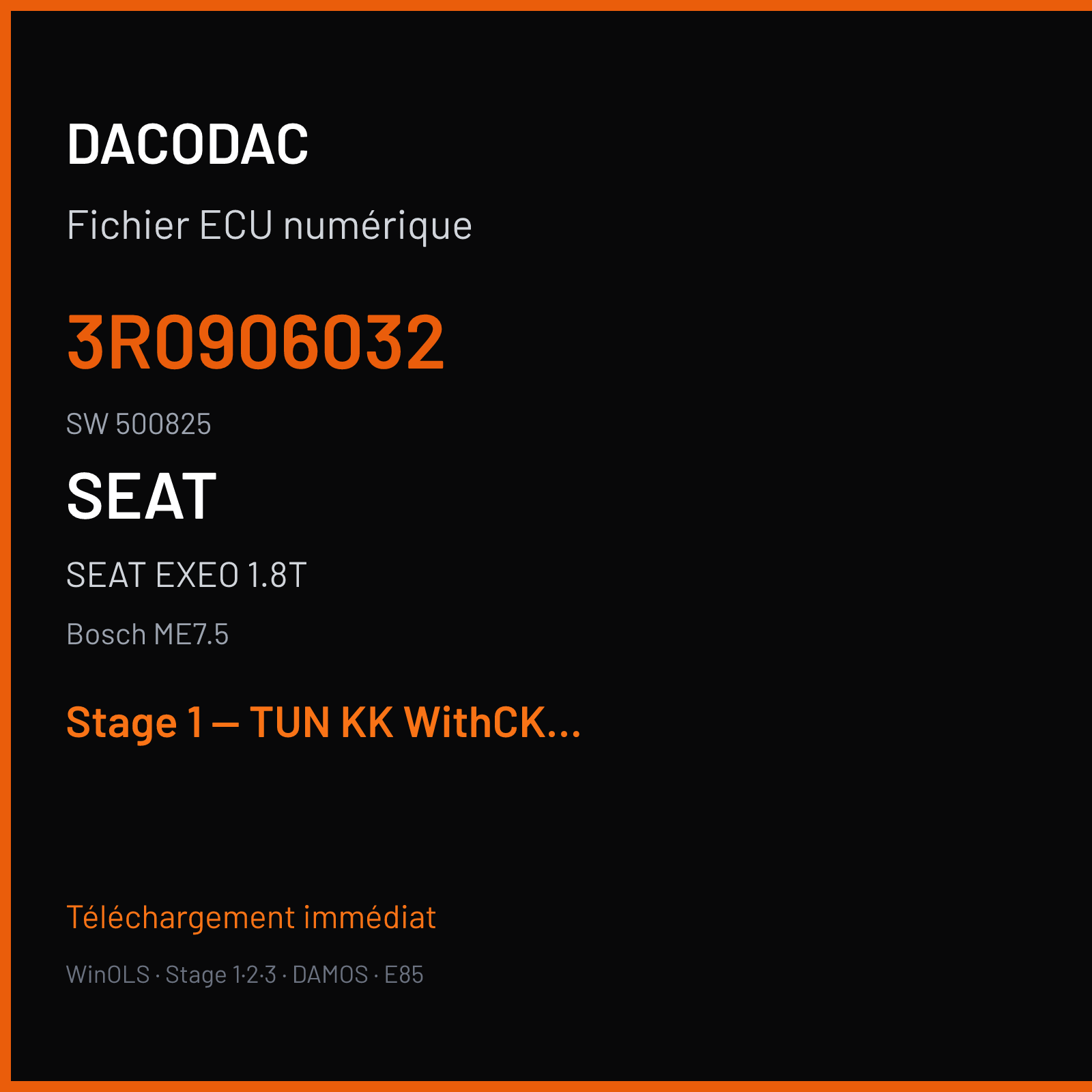 SEAT EXEO 1.8T (2009) — Bosch ME7.5 — 3R0906032 · 500825 — Stage 1 — TUN KK WithCKS OK