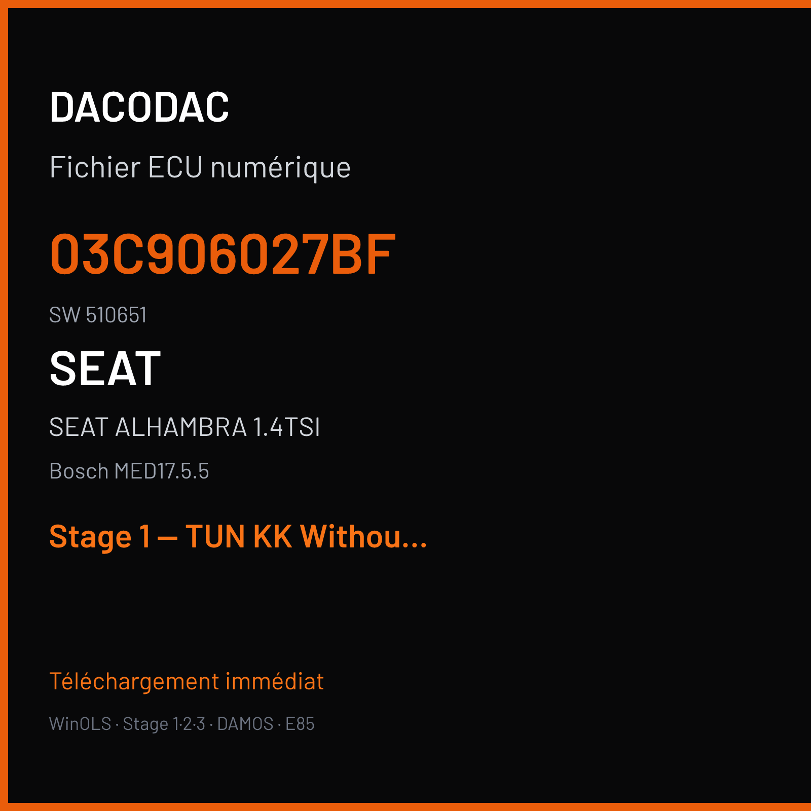 SEAT ALHAMBRA 1.4TSI (2012) — Bosch MED17.5.5 — 03C906027BF · 510651 — Stage 1 — TUN KK WithoutCKS OK