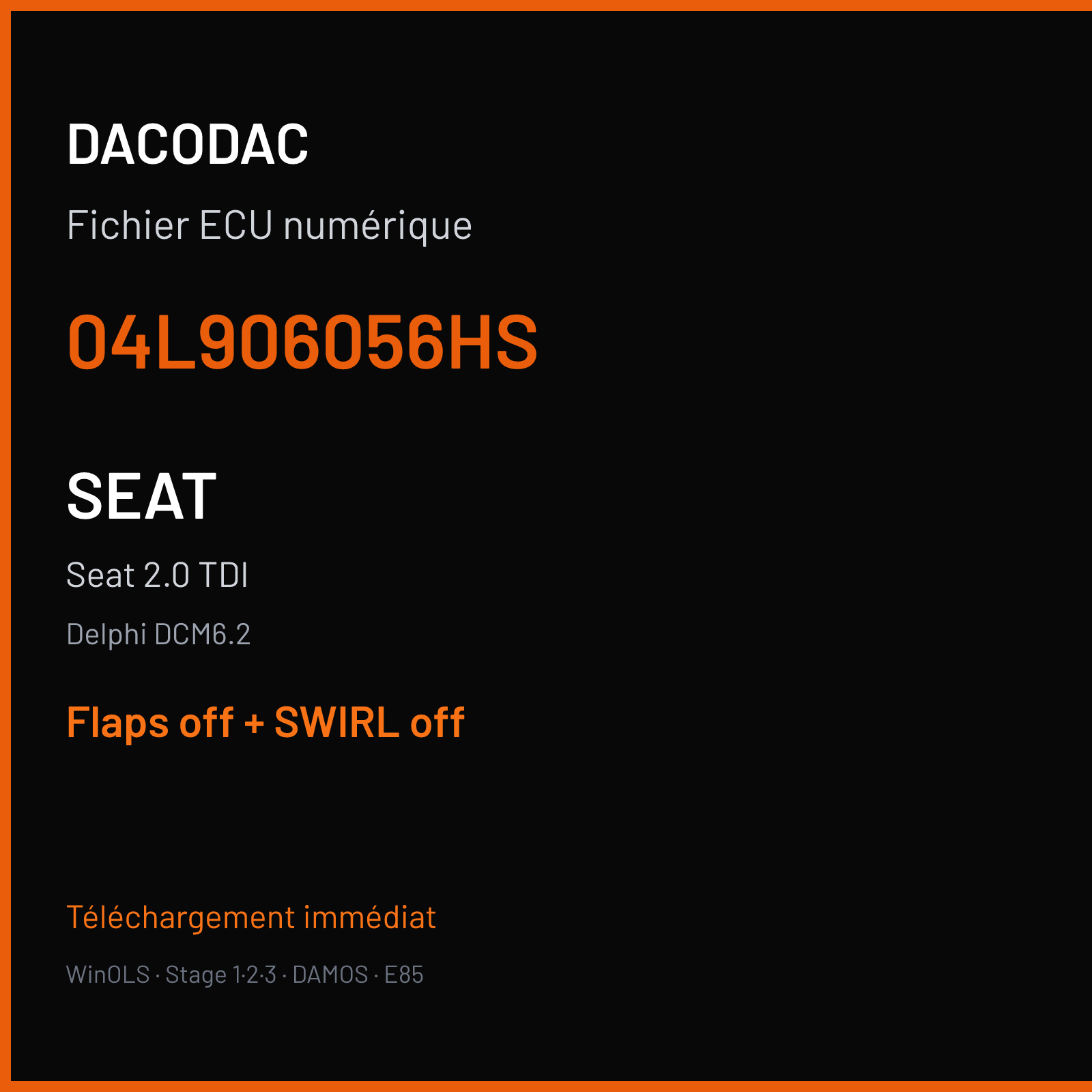 Seat 2.0 TDI — Delphi DCM6.2 — 04L906056HS — Flaps off + SWIRL off