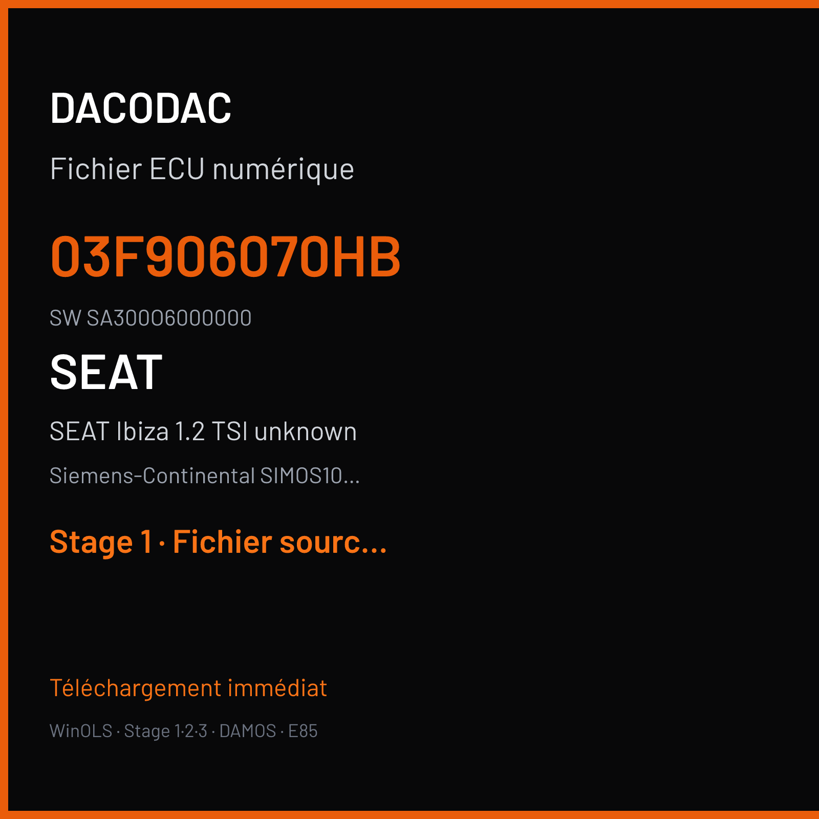 SEAT Ibiza 1.2 TSI unknown — Siemens-Continental SIMOS10.2x — 03F906070HB · SA300O6000000 — Stage 1