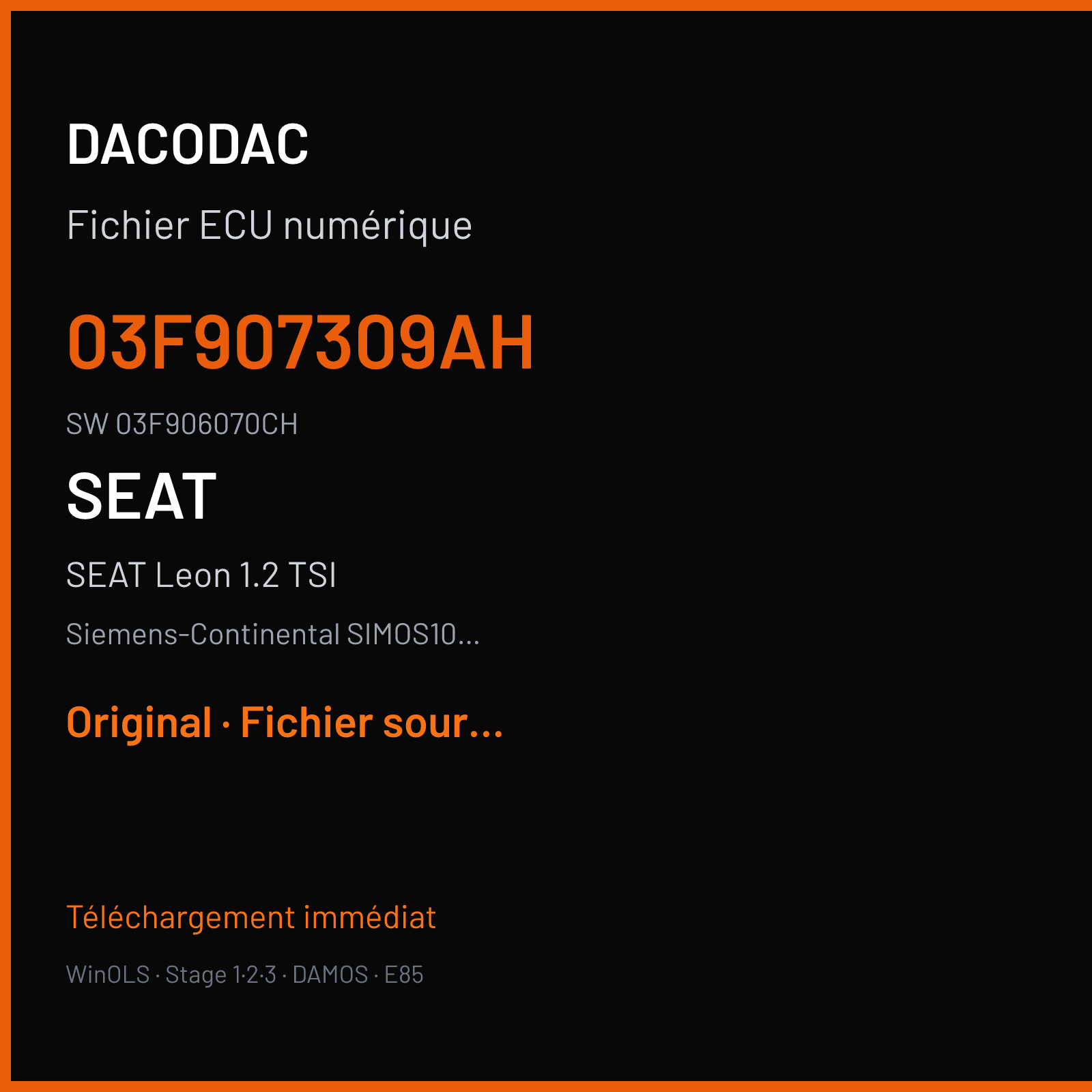 SEAT Leon 1.2 TSI 105 ch (2015) — Siemens-Continental SIMOS10.2x — 03F907309AH · 03F906070CH · SA300O1000000 — Original