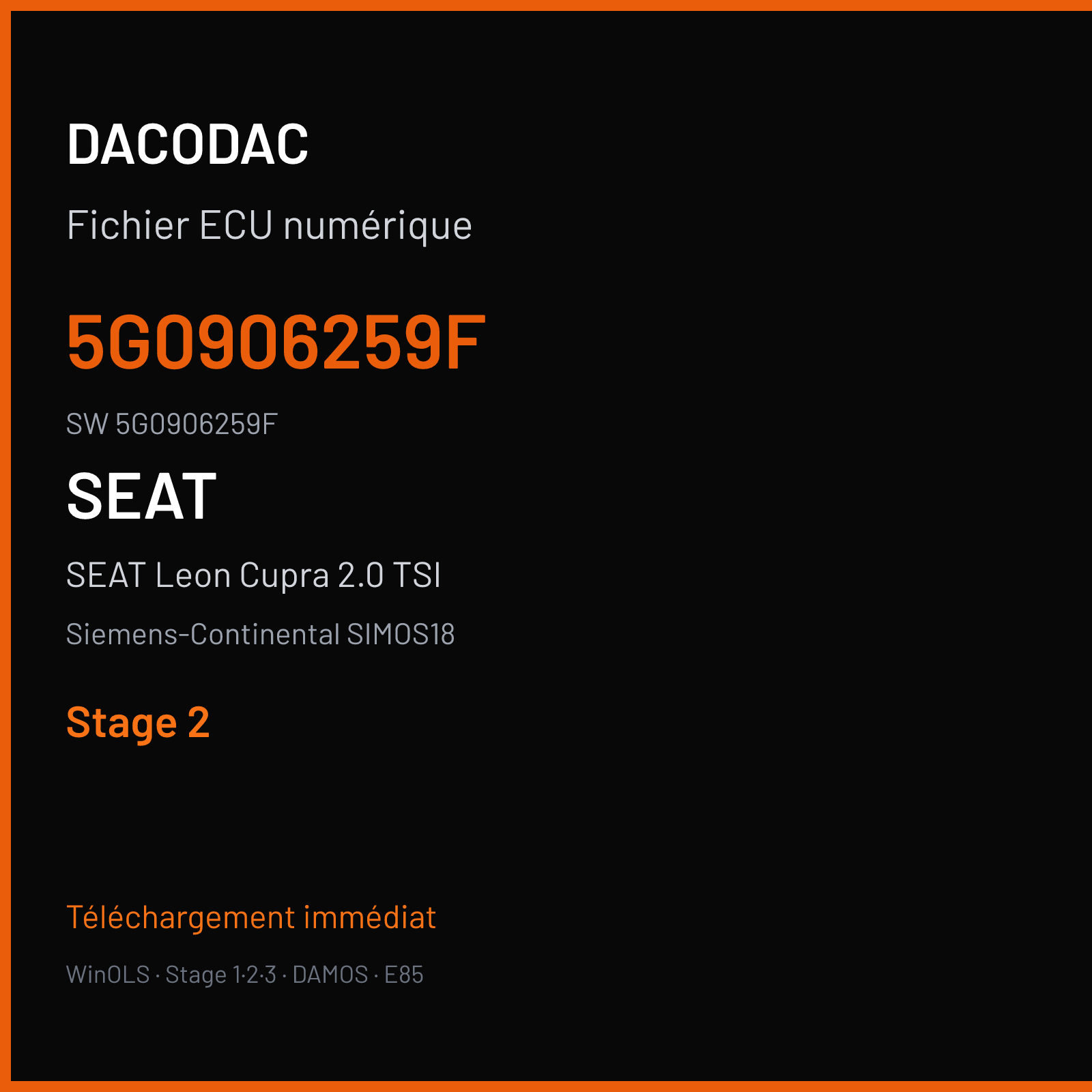 SEAT Leon Cupra 2.0 TSI 280 ch (2015) — Siemens-Continental SIMOS18 — 5G0906259F · 5G0906259F · SC800O3000000 — Stage 2