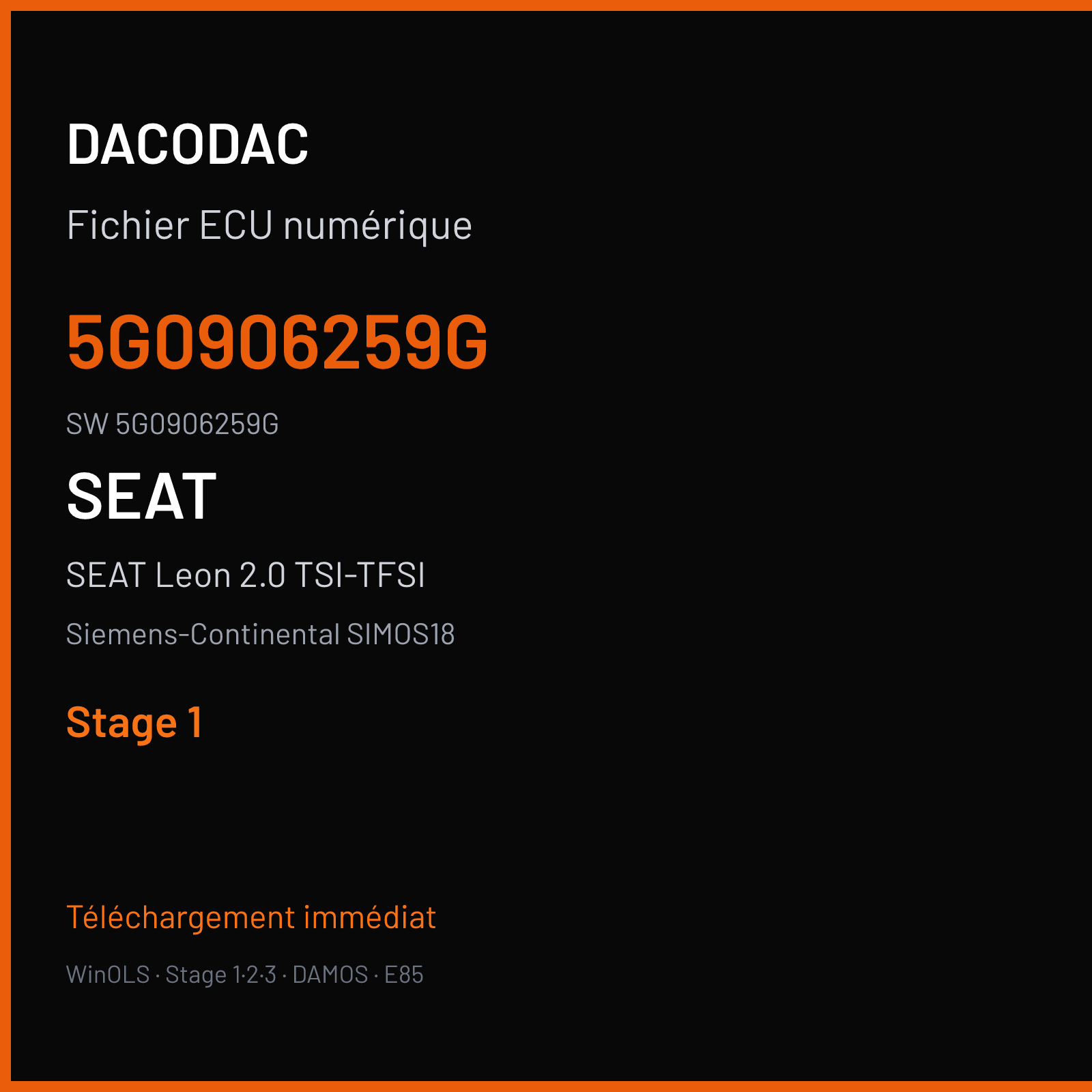 SEAT Leon 2.0 TSI-TFSI 280 ch (2017) — Siemens-Continental SIMOS18 — 5G0906259G · 5G0906259G · SC800H6500000 — Stage 1