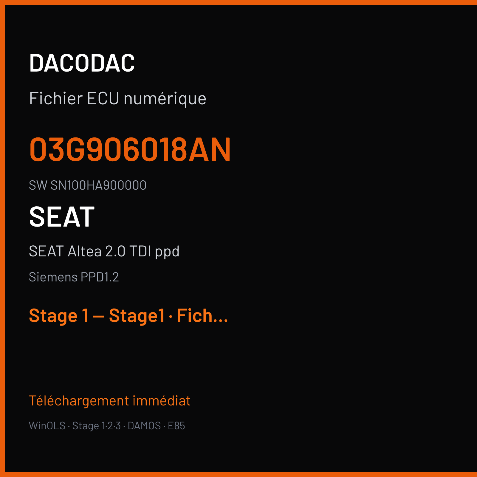 SEAT Altea 2.0 TDI ppd (2006) — Siemens PPD1.2 — 03G906018AN · SN100HA900000 — Stage 1 — Stage1