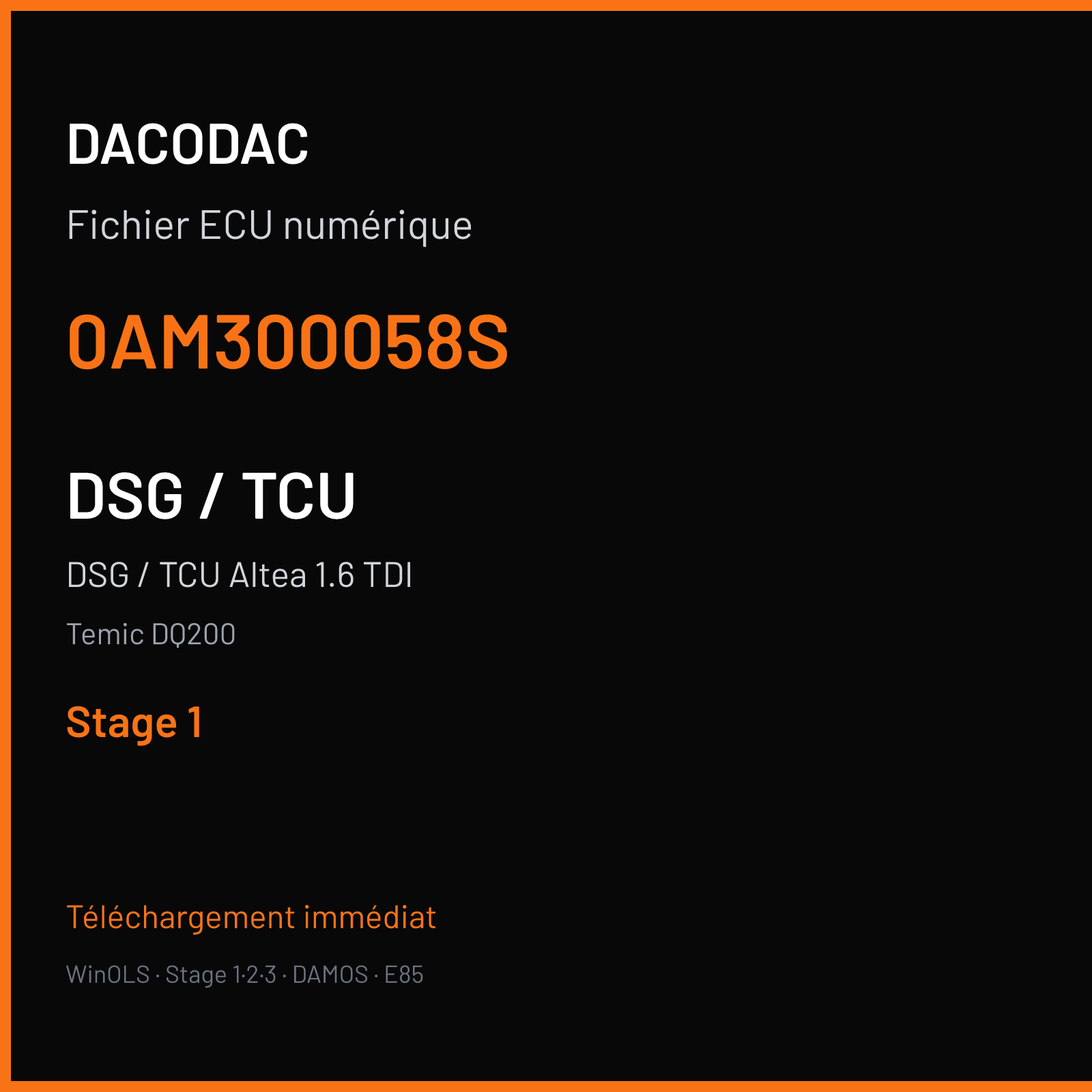 DSG / TCU Altea 1.6 TDI (2011) — Temic DQ200 — 0AM300058S — Stage 1