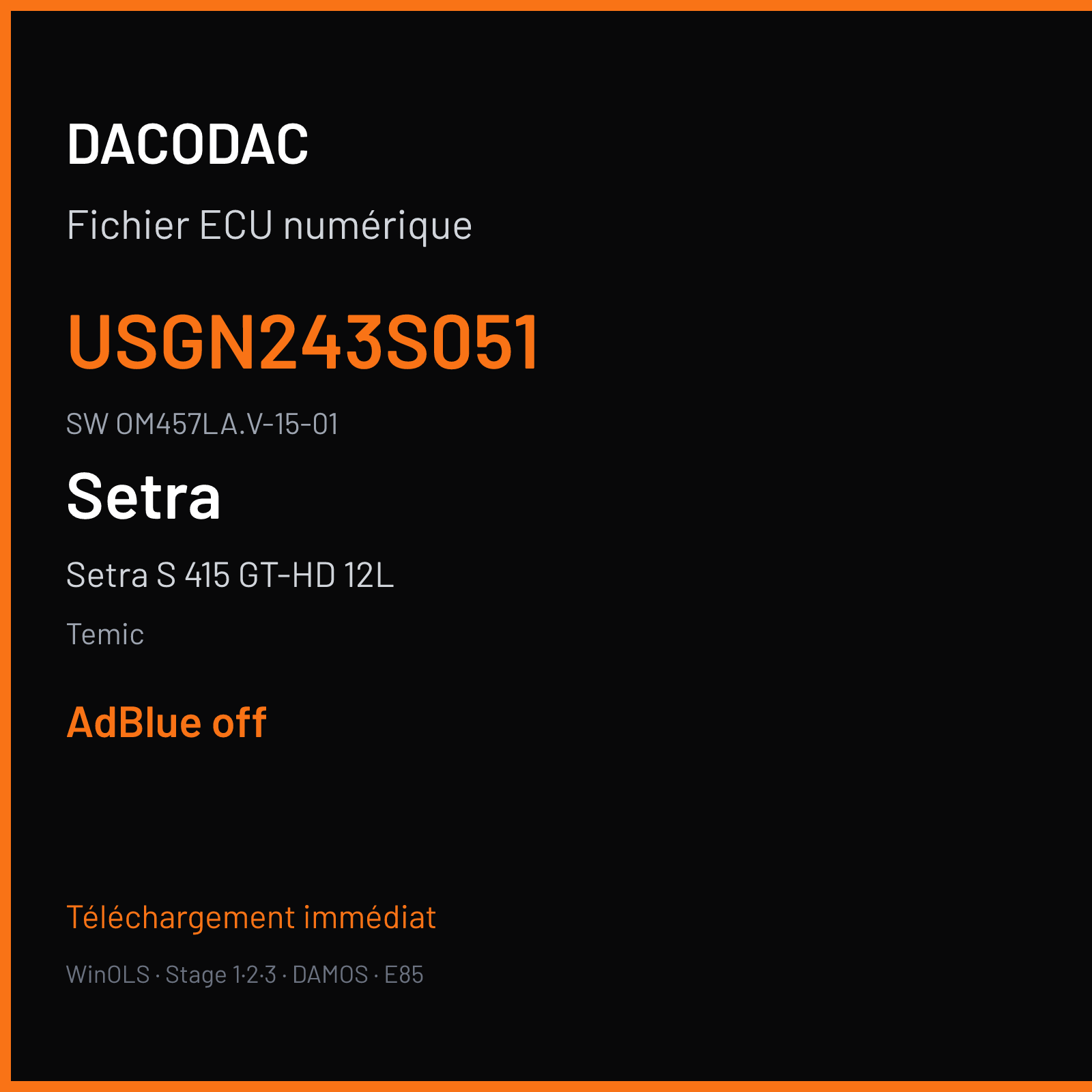 Setra S 415 GT-HD 12L 428 ch (2009) — Temic — USGN243S051 · OM457LA.V-15-01 · 077 447 83 40 ZGS 001 ZGS 001 — ADBLUE off