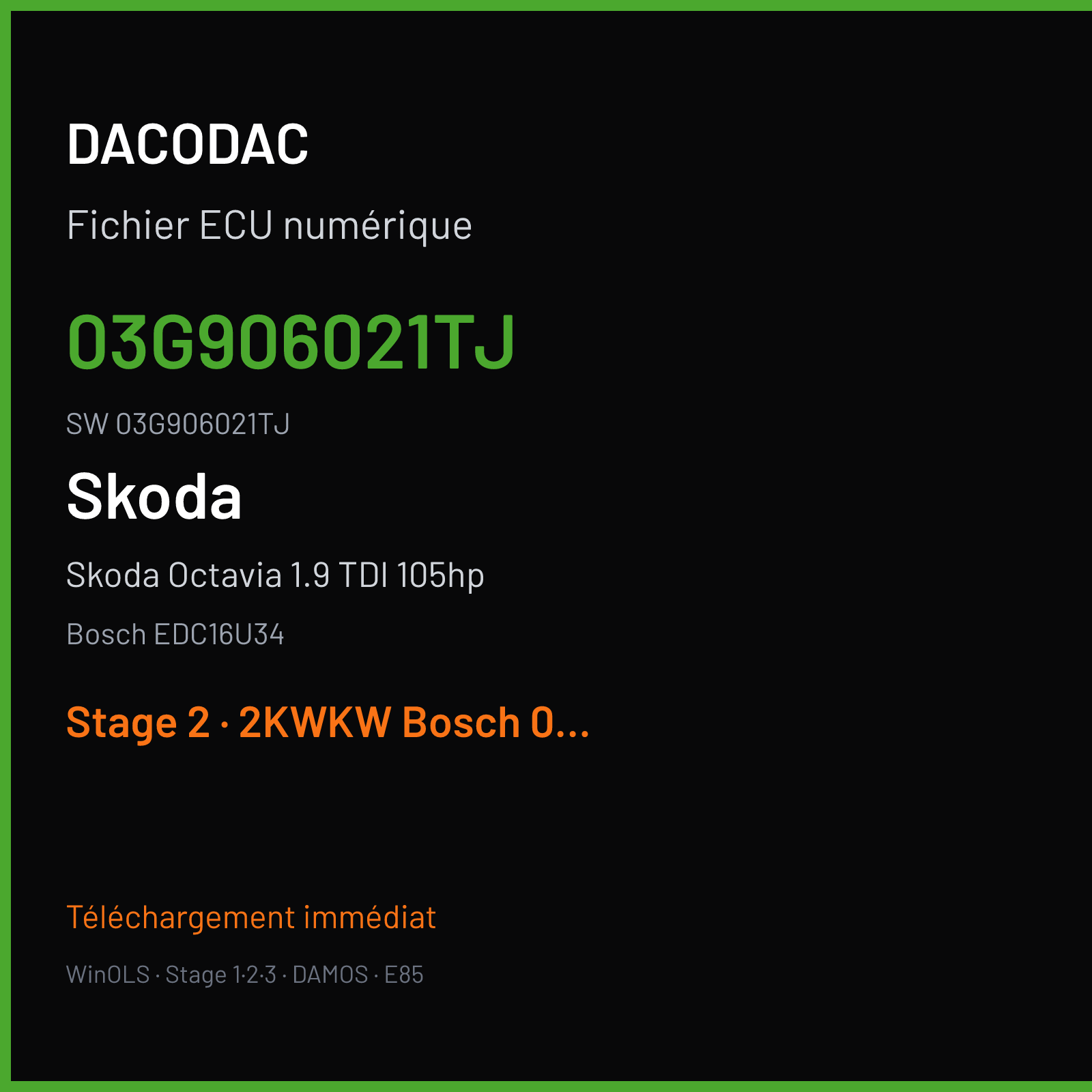 Skoda Octavia 1.9 TDI 105hp 104 ch (2009) — Bosch EDC16U34 — 03G906021TJ · 03G906021TJ · 391890 — Stage 2