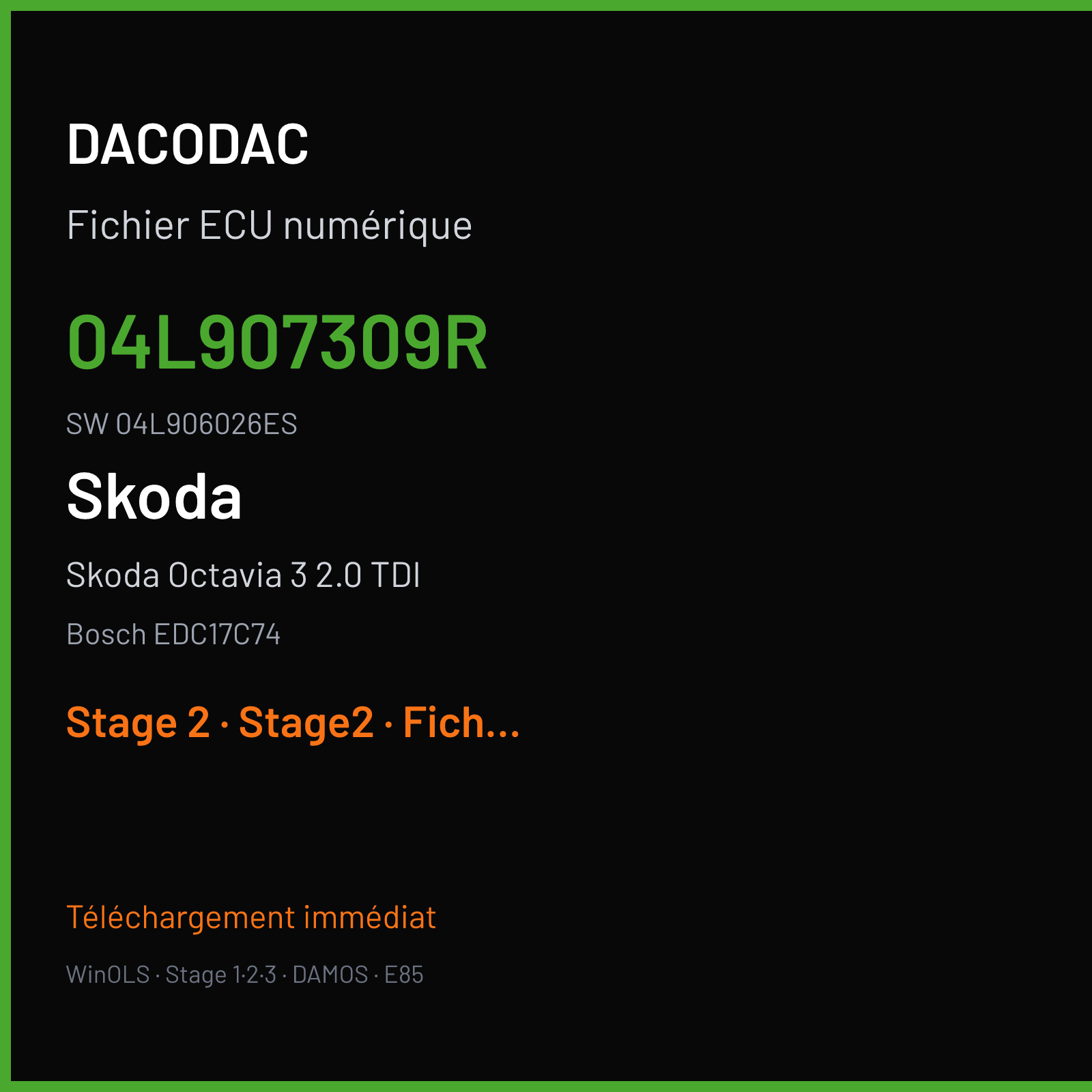Skoda Octavia 3 2.0 TDI (2015) — Bosch EDC17C74 — 04L907309R · 04L906026ES — Stage 2