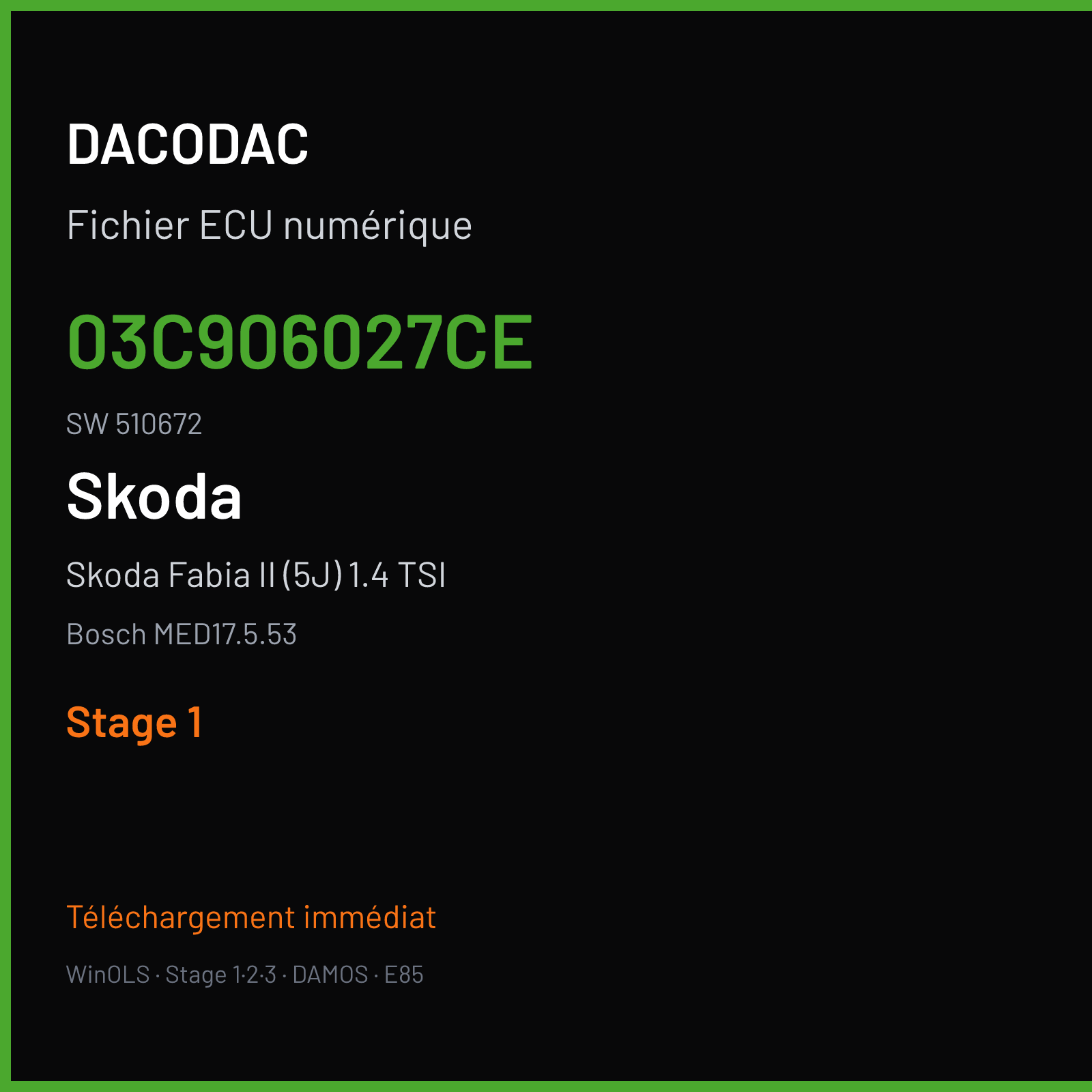 Skoda Fabia II (5J) 1.4 TSI (2011) — Bosch MED17.5.53 — 03C906027CE · 510672 — Stage 1