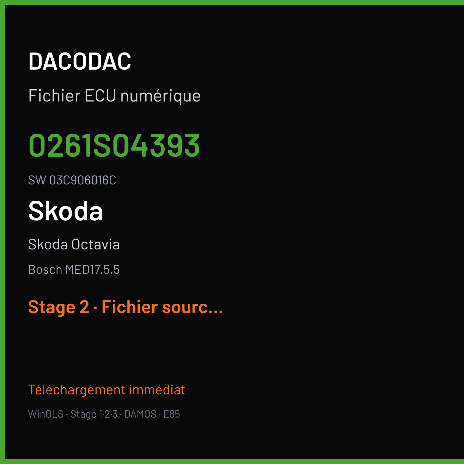 Skoda Octavia 122 ch (2011) — Bosch MED17.5.5 — 0261S04393 · 03C906016C · 503658 — Stage 2
